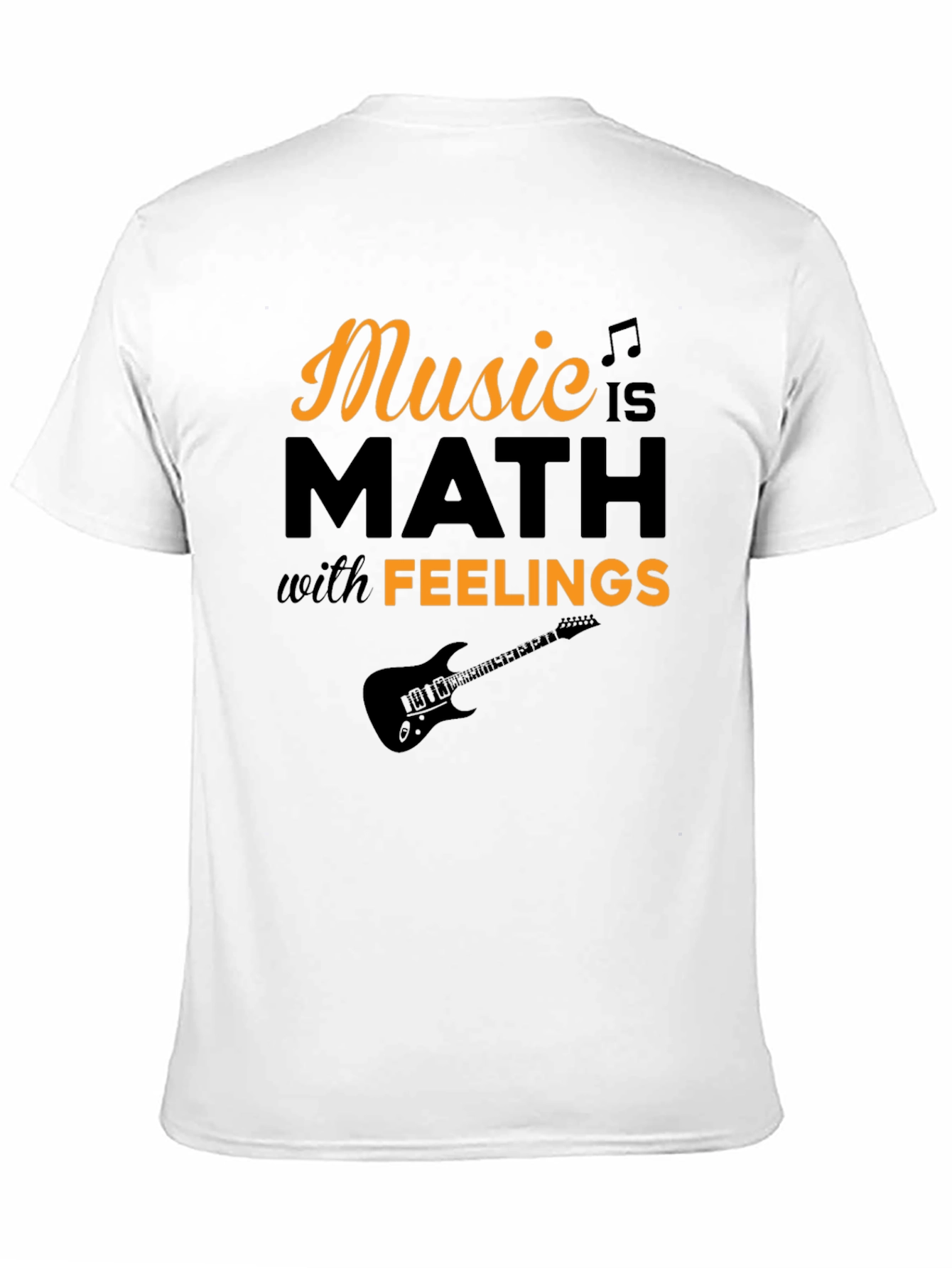 Music is Math with Feelings Graphic T-Shirt