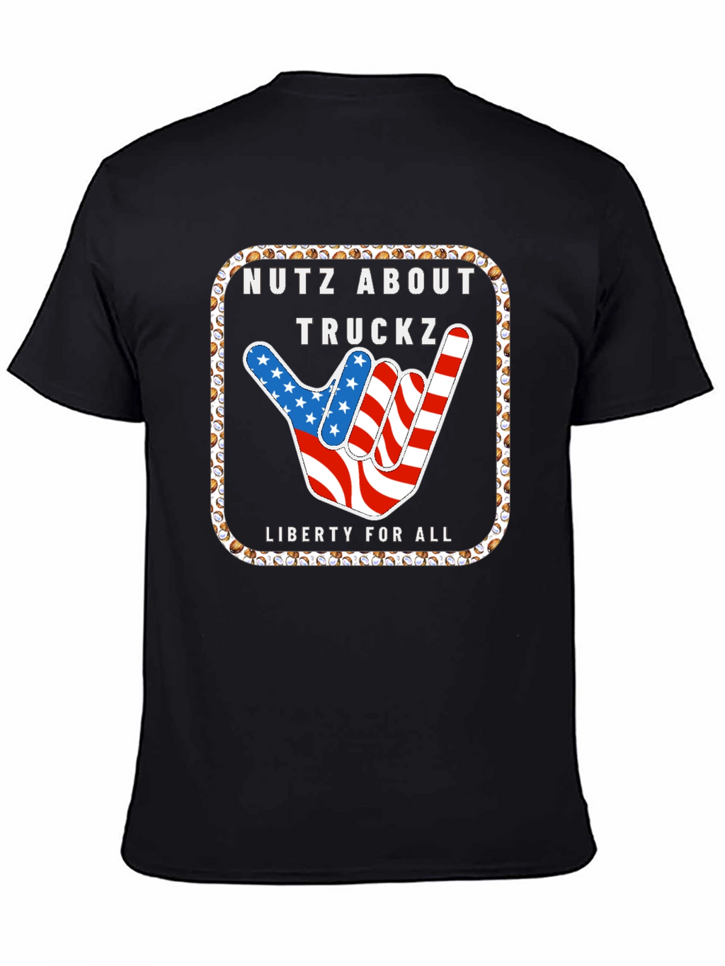 Nutz About Truckz Tee: Liberty For All