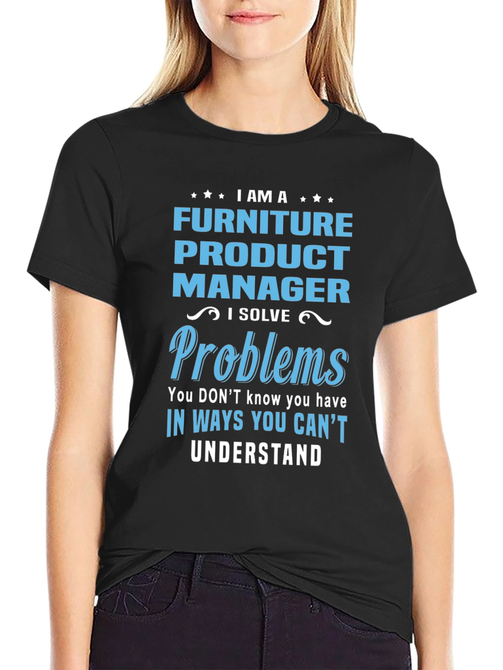 Furniture Product Manager Graphic Tee