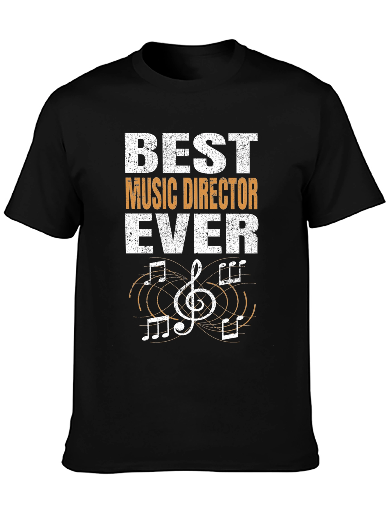 Best Music Director Ever T-Shirt Musician Gift