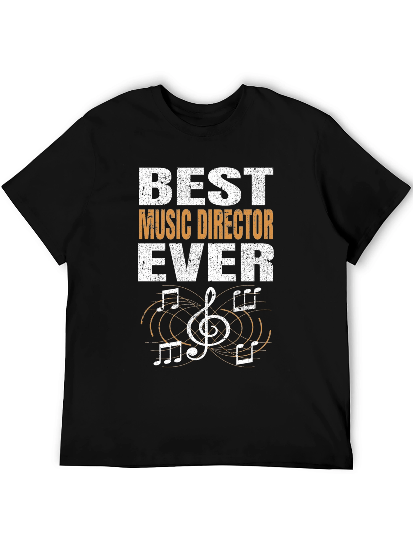 Best Music Director Ever T-Shirt Musician Gift
