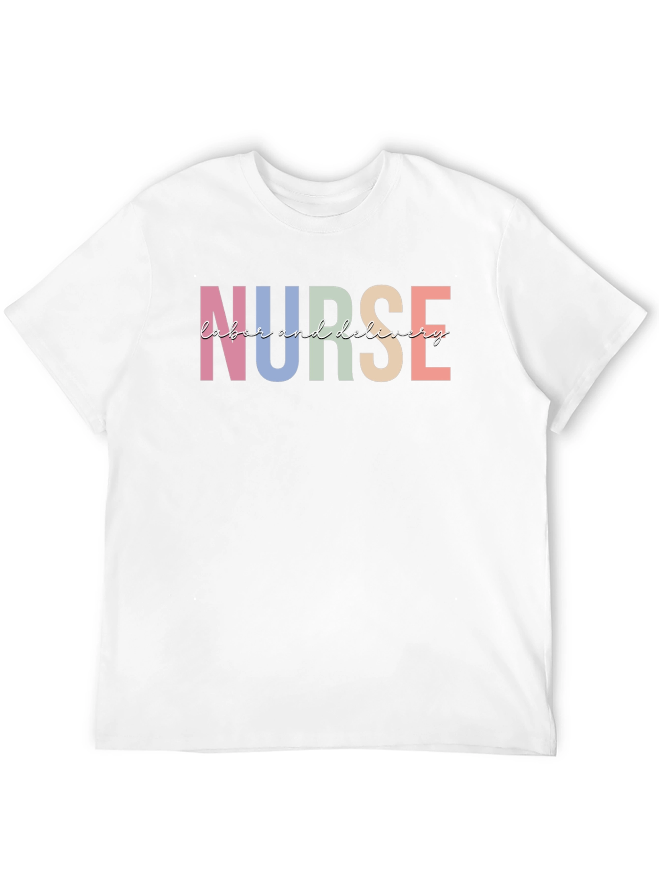 Nurse Labor and Delivery T-Shirt