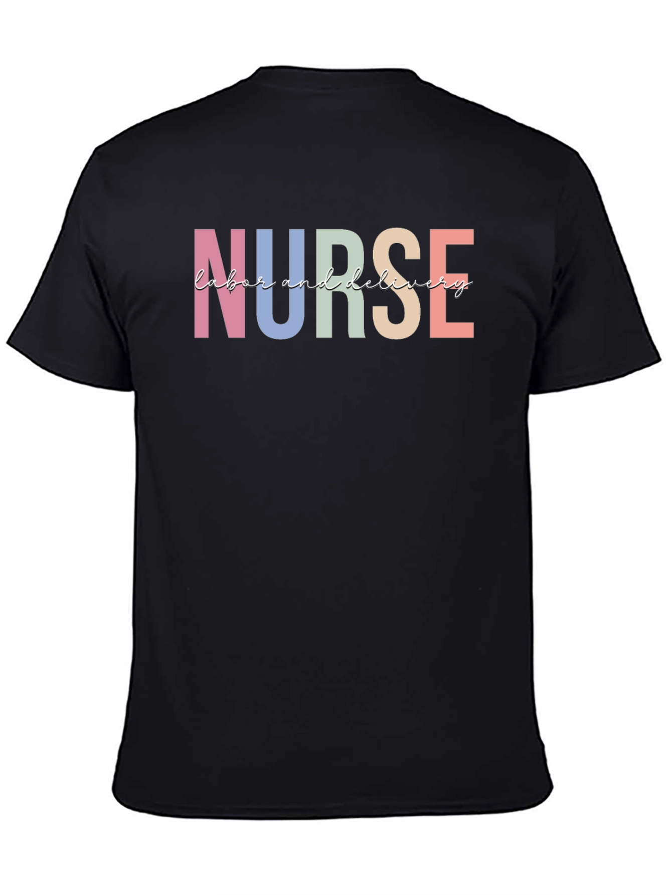 Nurse Labor and Delivery T-Shirt