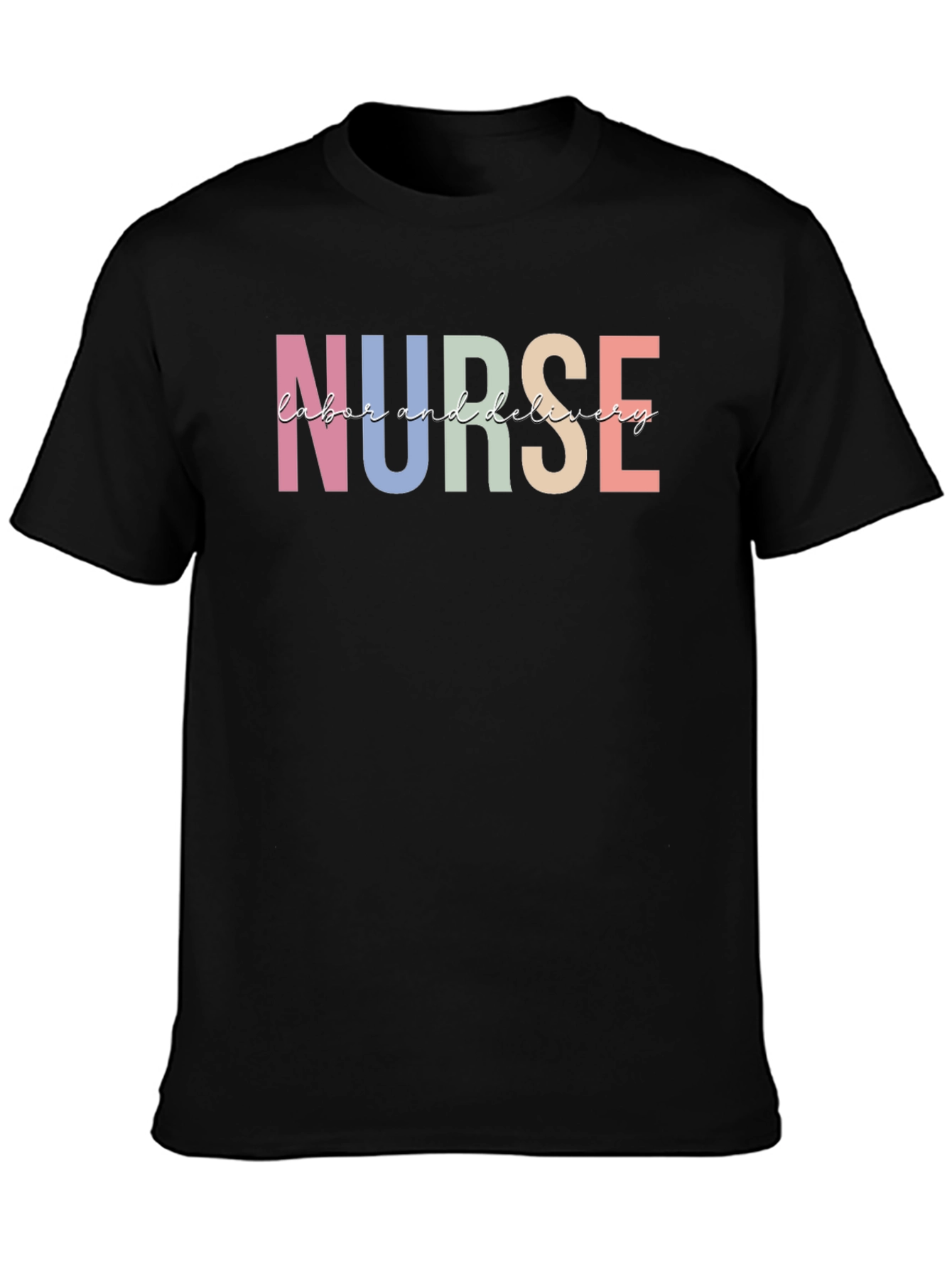 Nurse Labor and Delivery T-Shirt