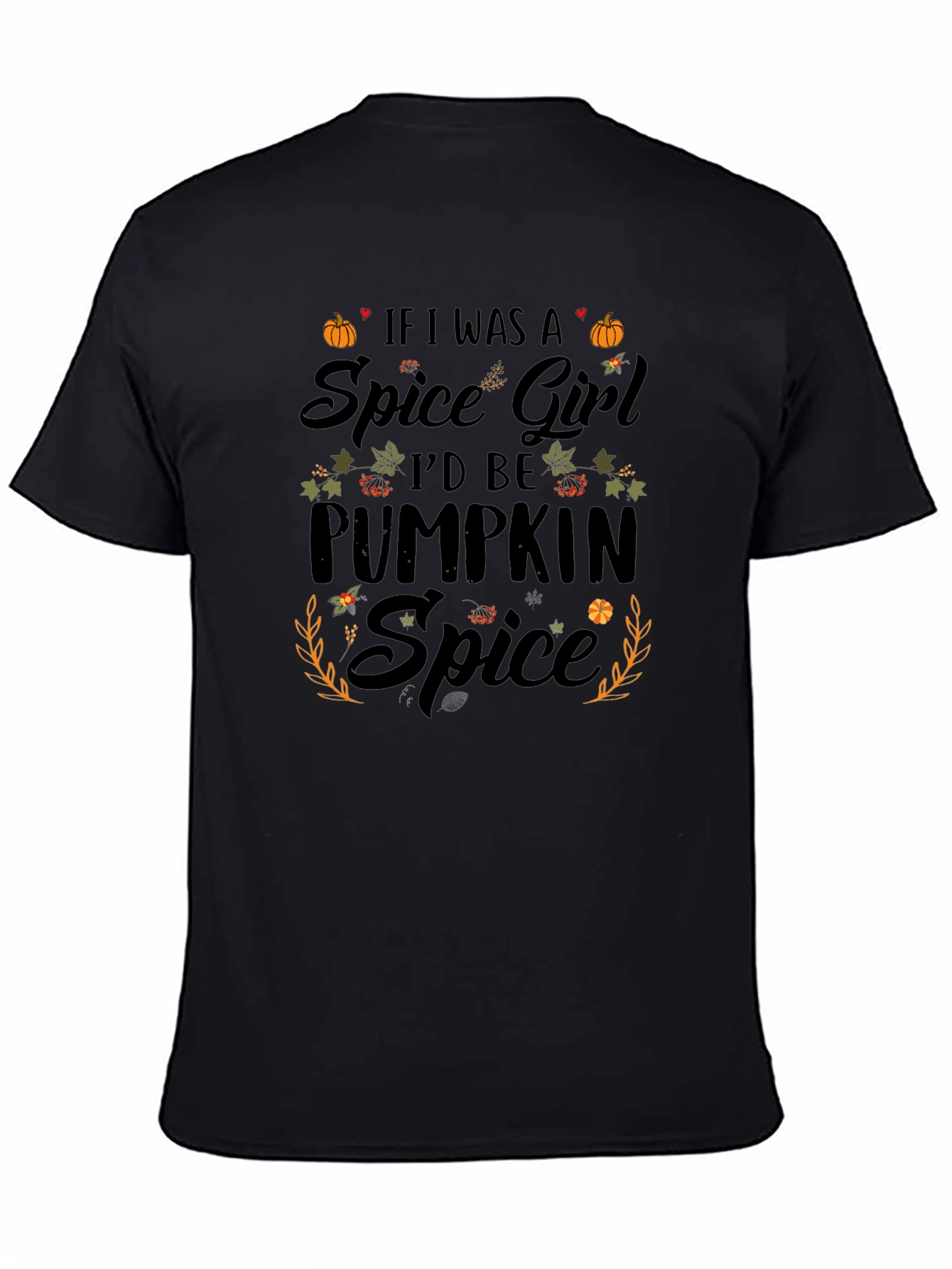 Pumpkin Spice Spice Girl T-Shirt - Fall Apparel