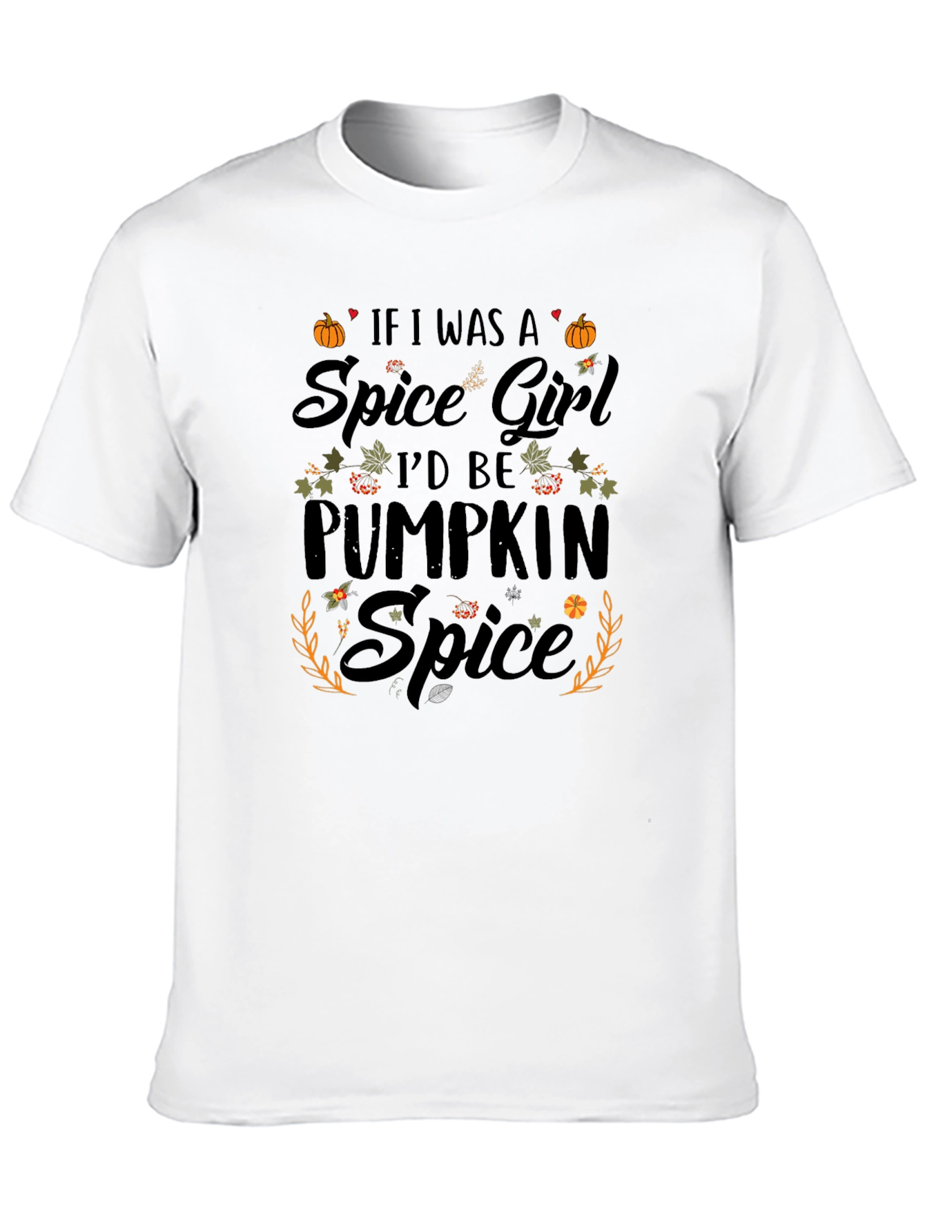 Pumpkin Spice Spice Girl T-Shirt - Fall Apparel
