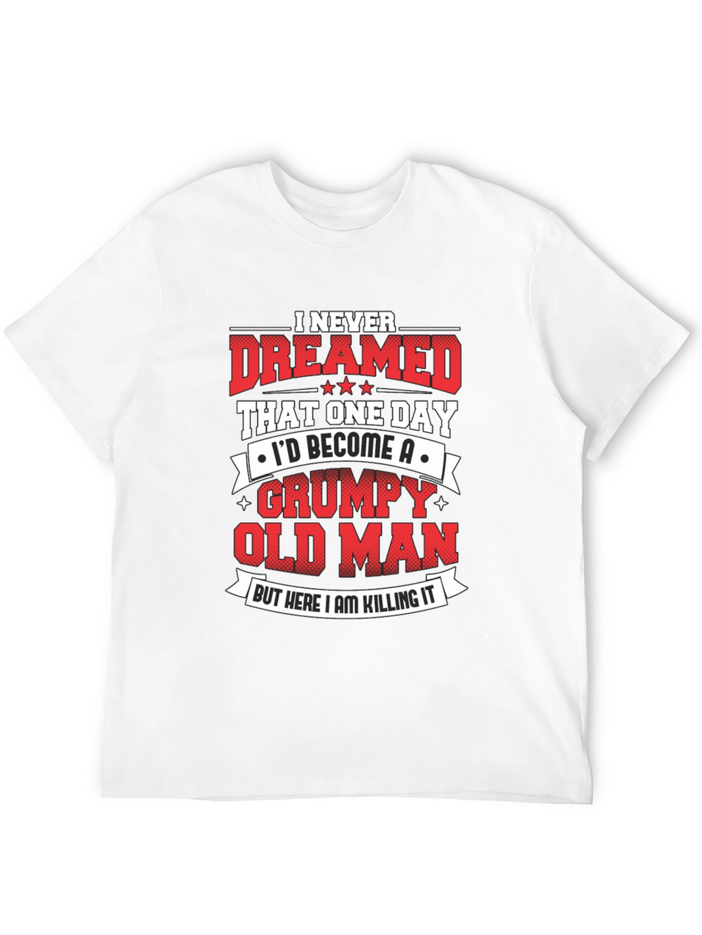 Grumpy Old Man T-Shirt