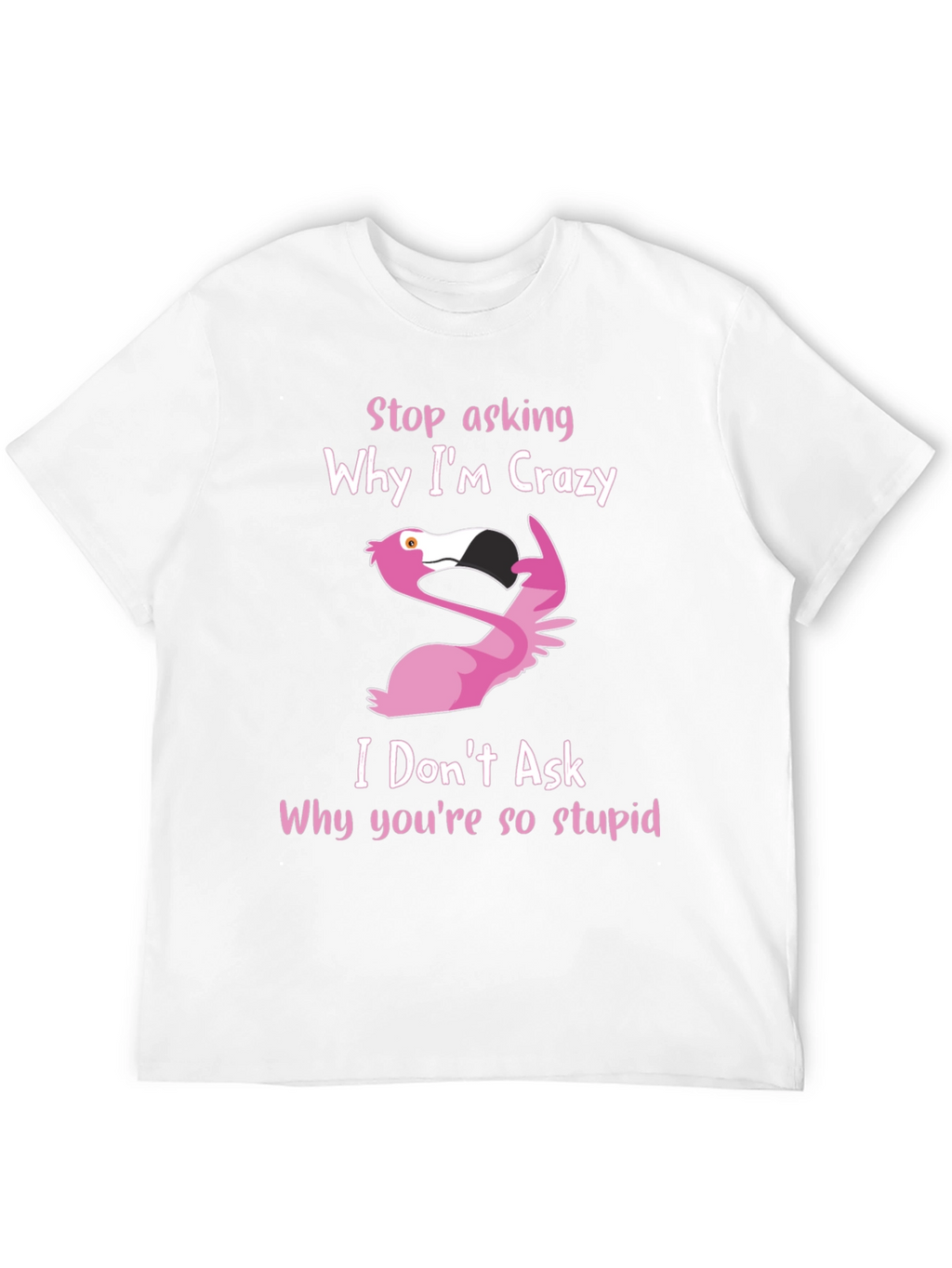 Crazy Flamingo Graphic T-Shirt