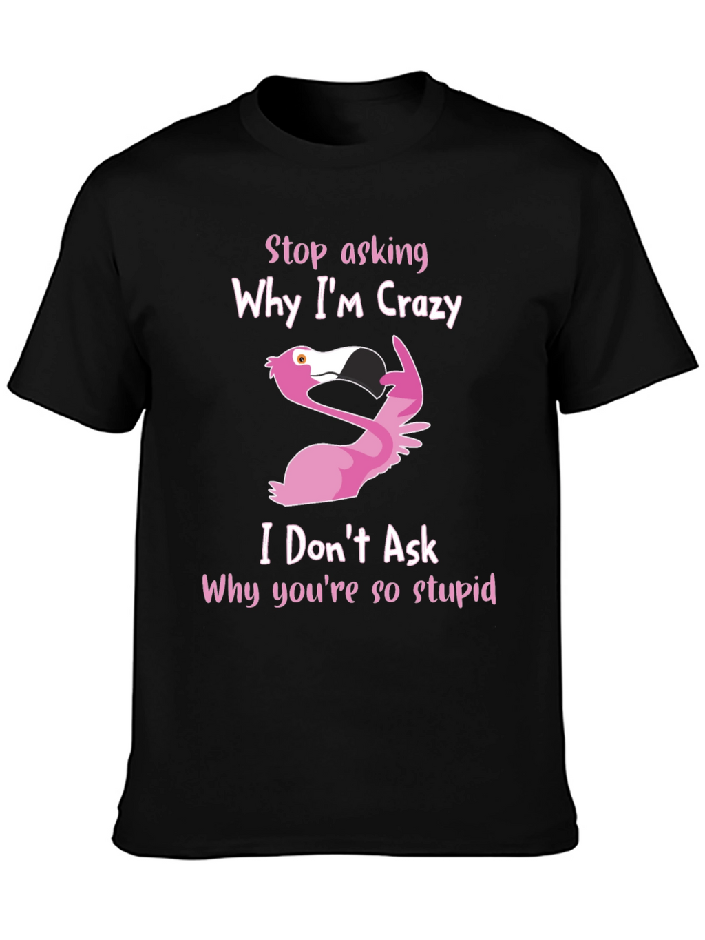 Crazy Flamingo Graphic T-Shirt