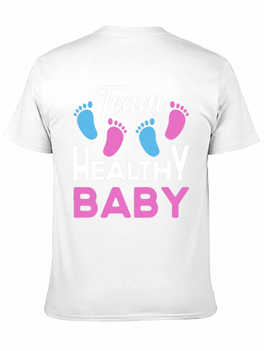 Team Healthy Baby Gender Reveal T-Shirt