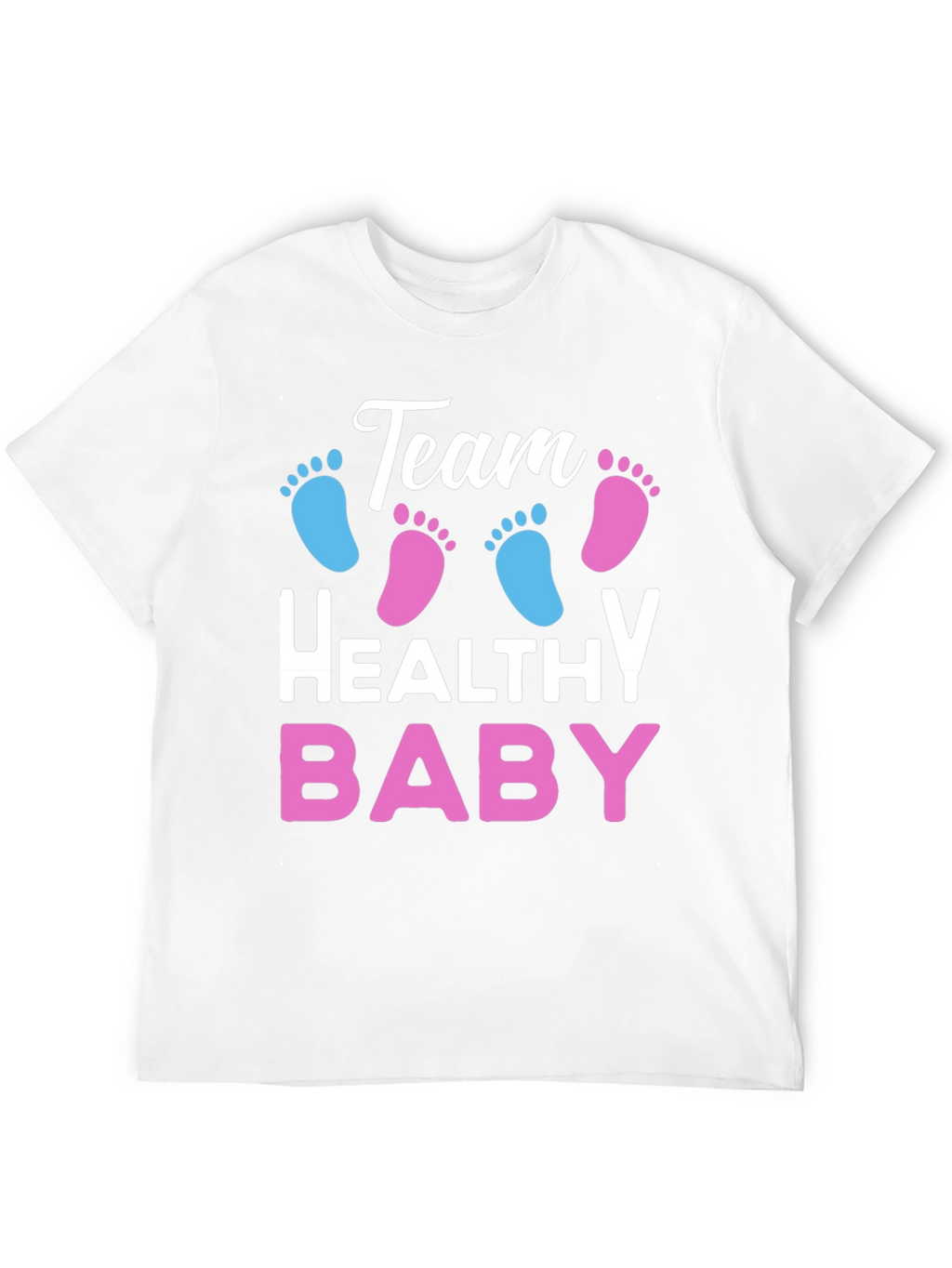 Team Healthy Baby Gender Reveal T-Shirt