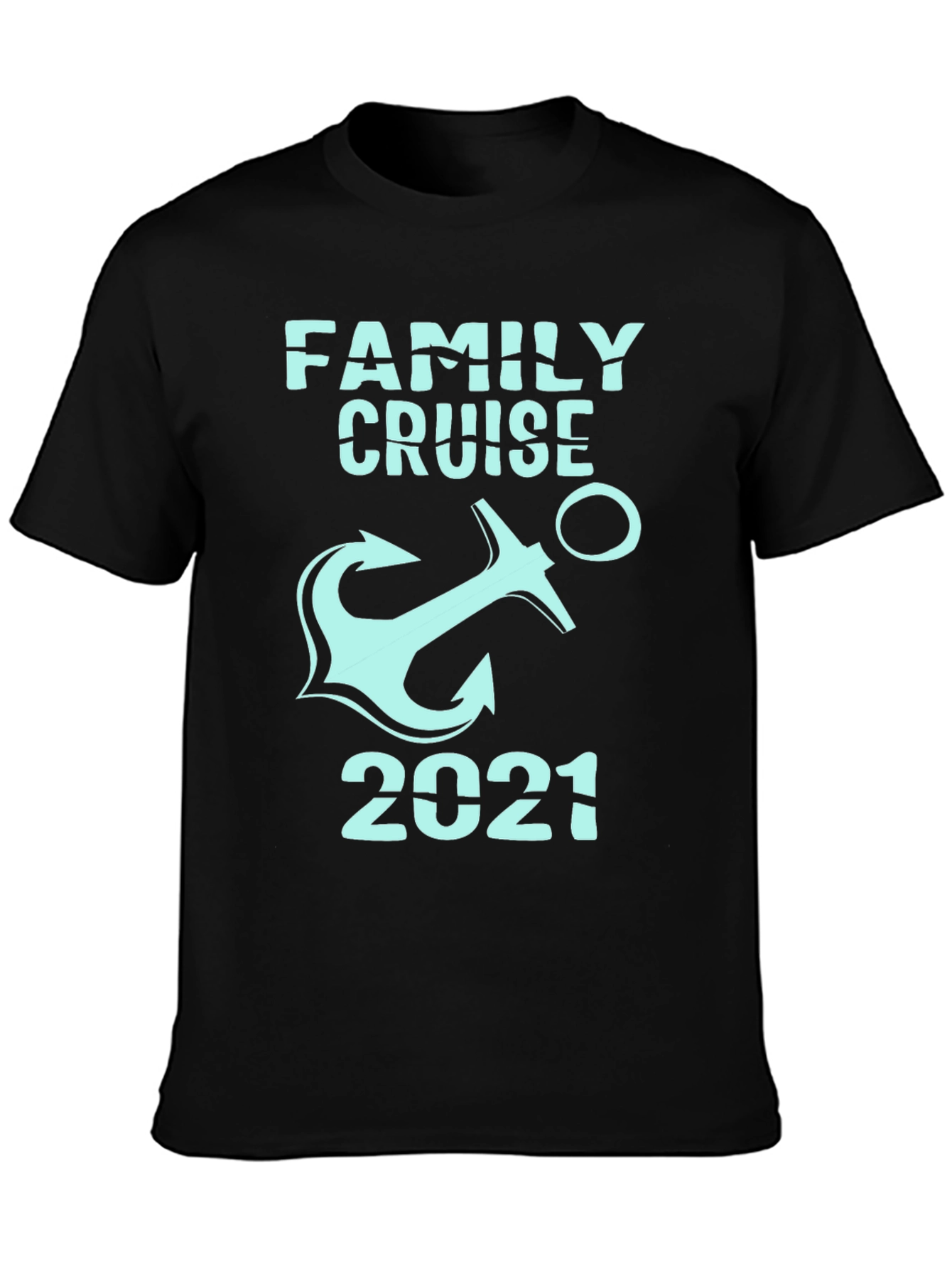 Family Cruise 2021 Anchor T-Shirt