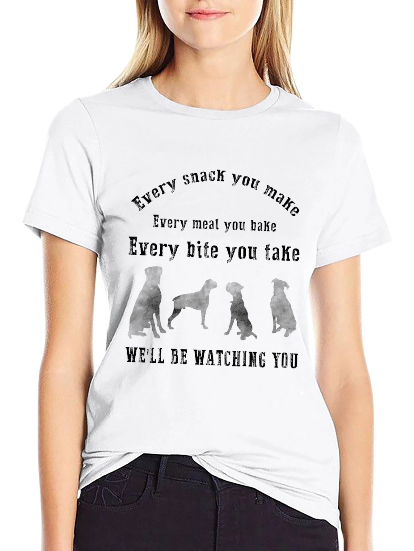 Dog Lover Tee - Every Bite You Take T-Shirt
