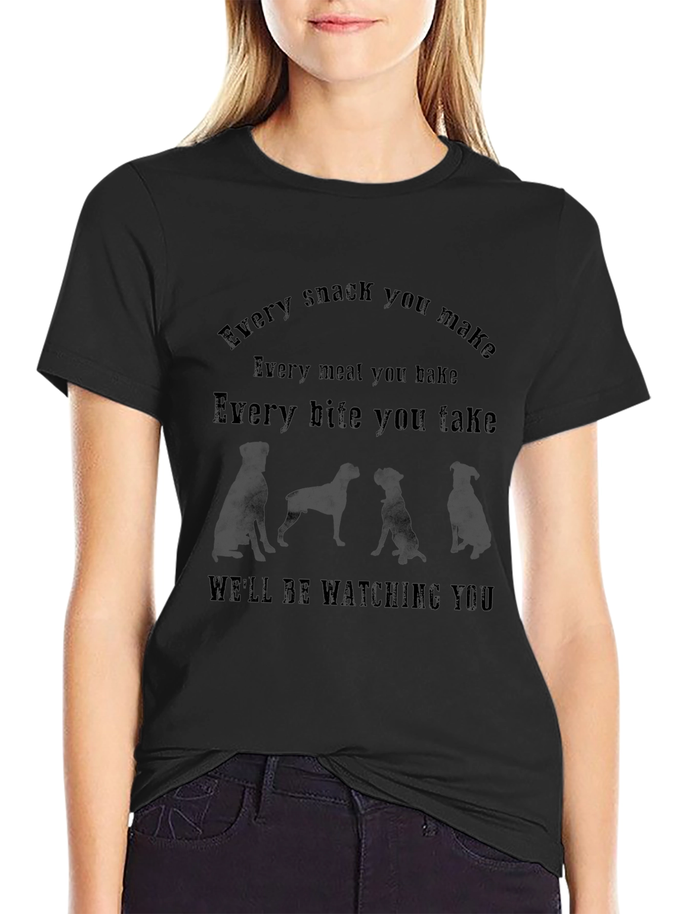 Dog Lover Tee - Every Bite You Take T-Shirt