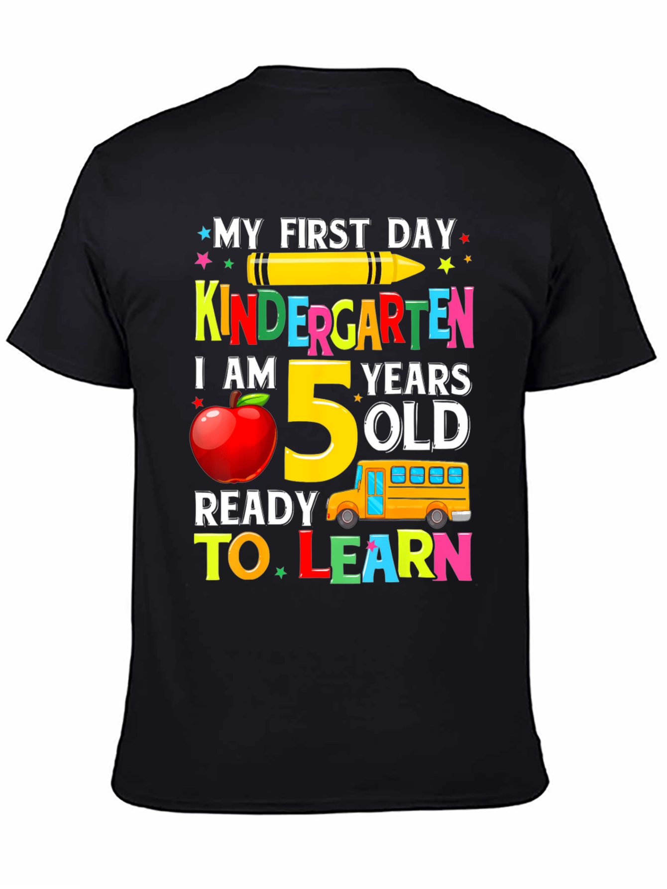 My First Day of Kindergarten T-Shirt - 5 Years Old