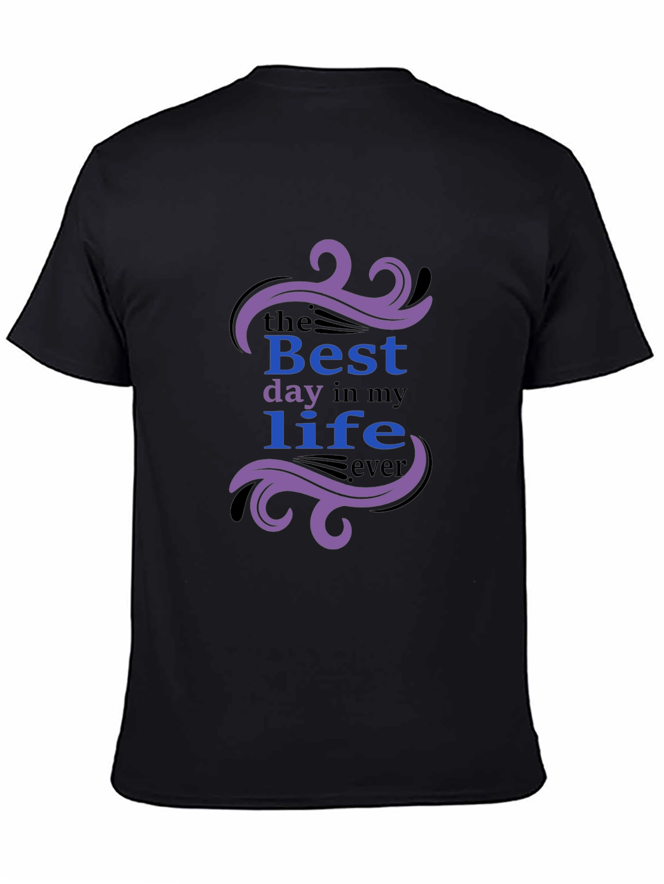 Best Day Ever Graphic T-Shirt - Trendy Crew Neck Tee