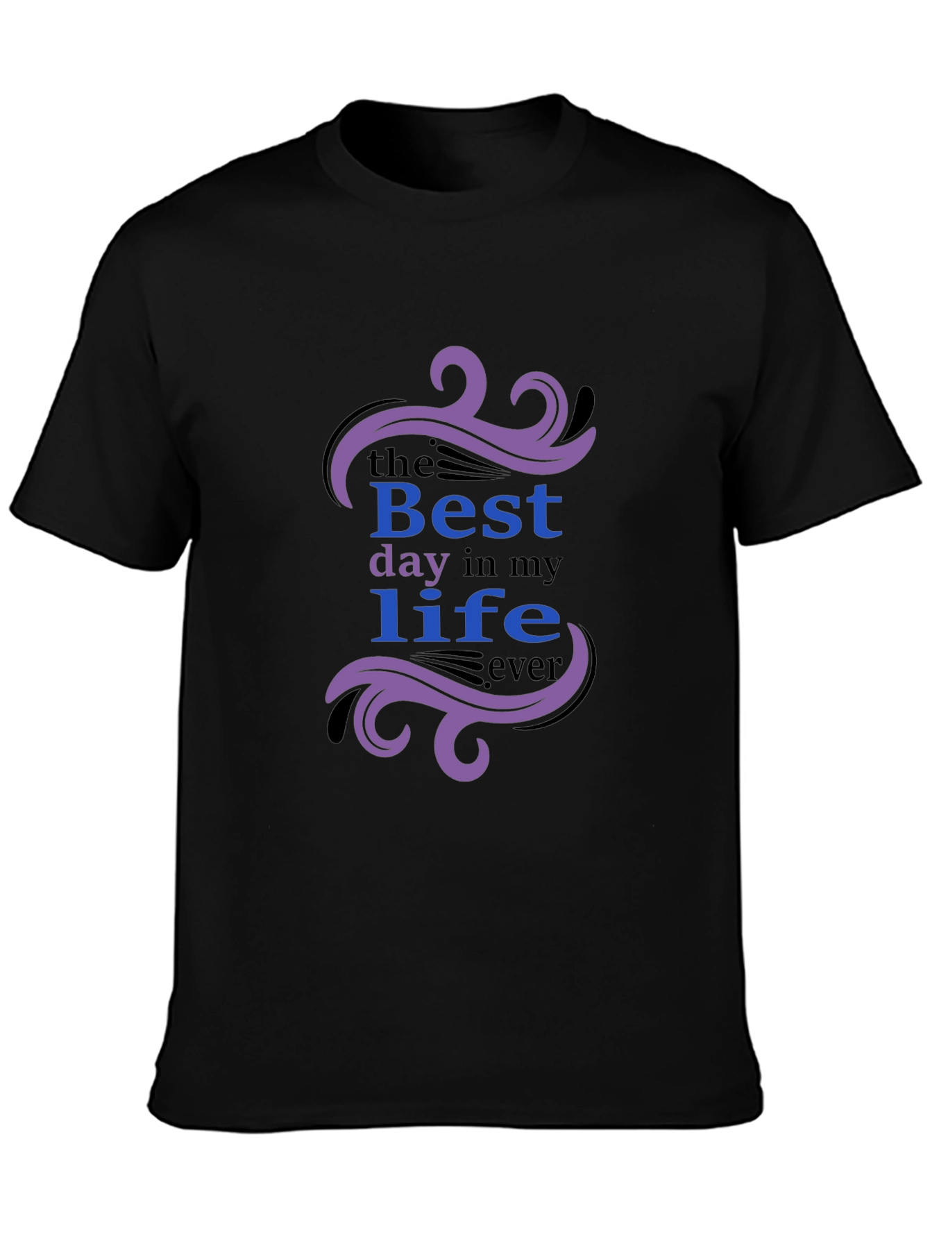 Best Day Ever Graphic T-Shirt - Trendy Crew Neck Tee
