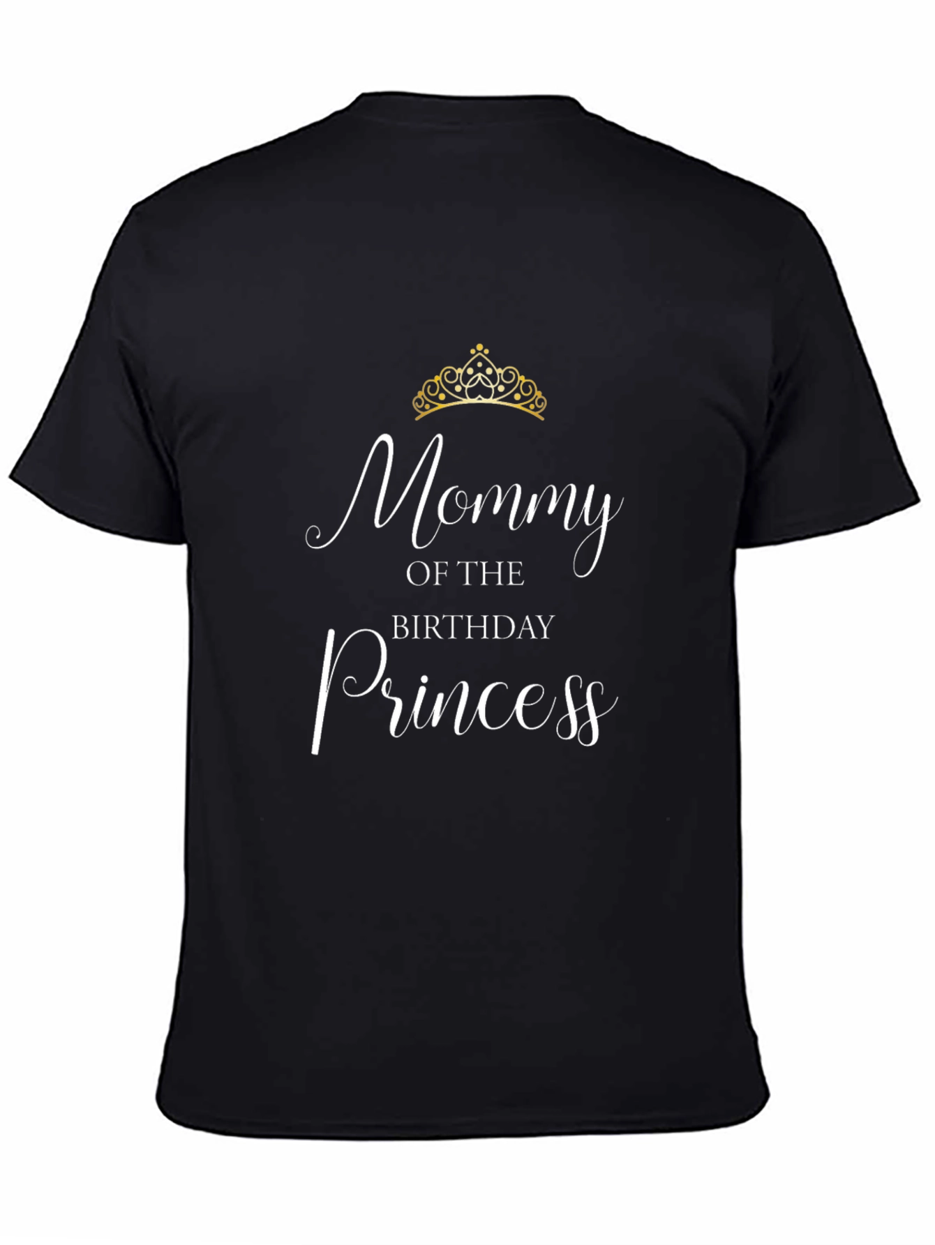 Mommy of the Birthday Princess Black T-Shirt