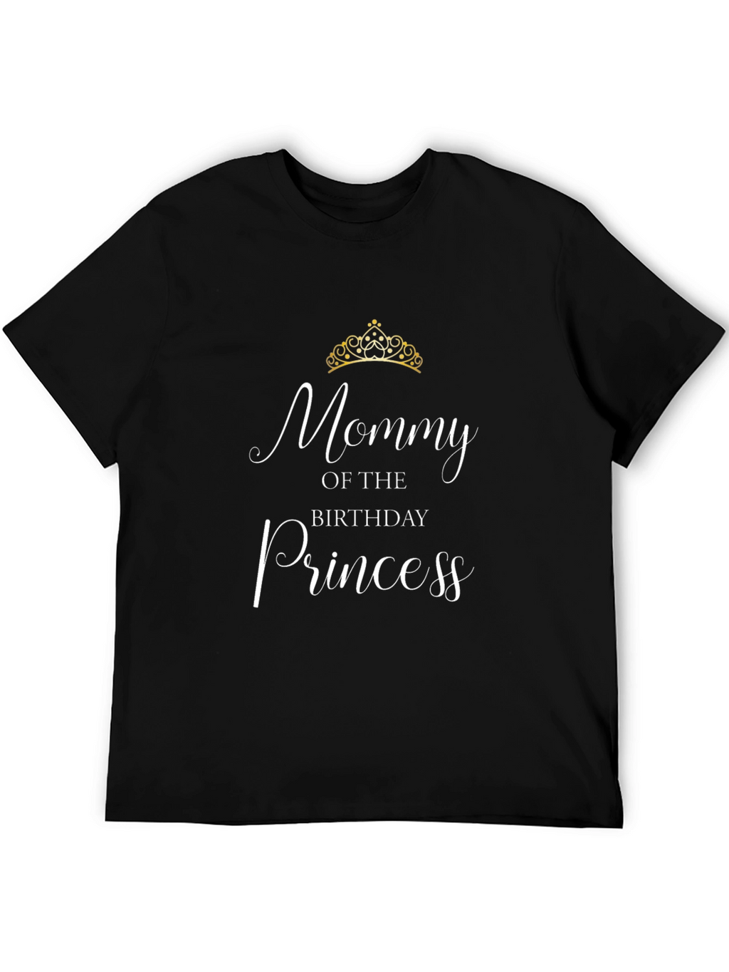 Mommy of the Birthday Princess Black T-Shirt