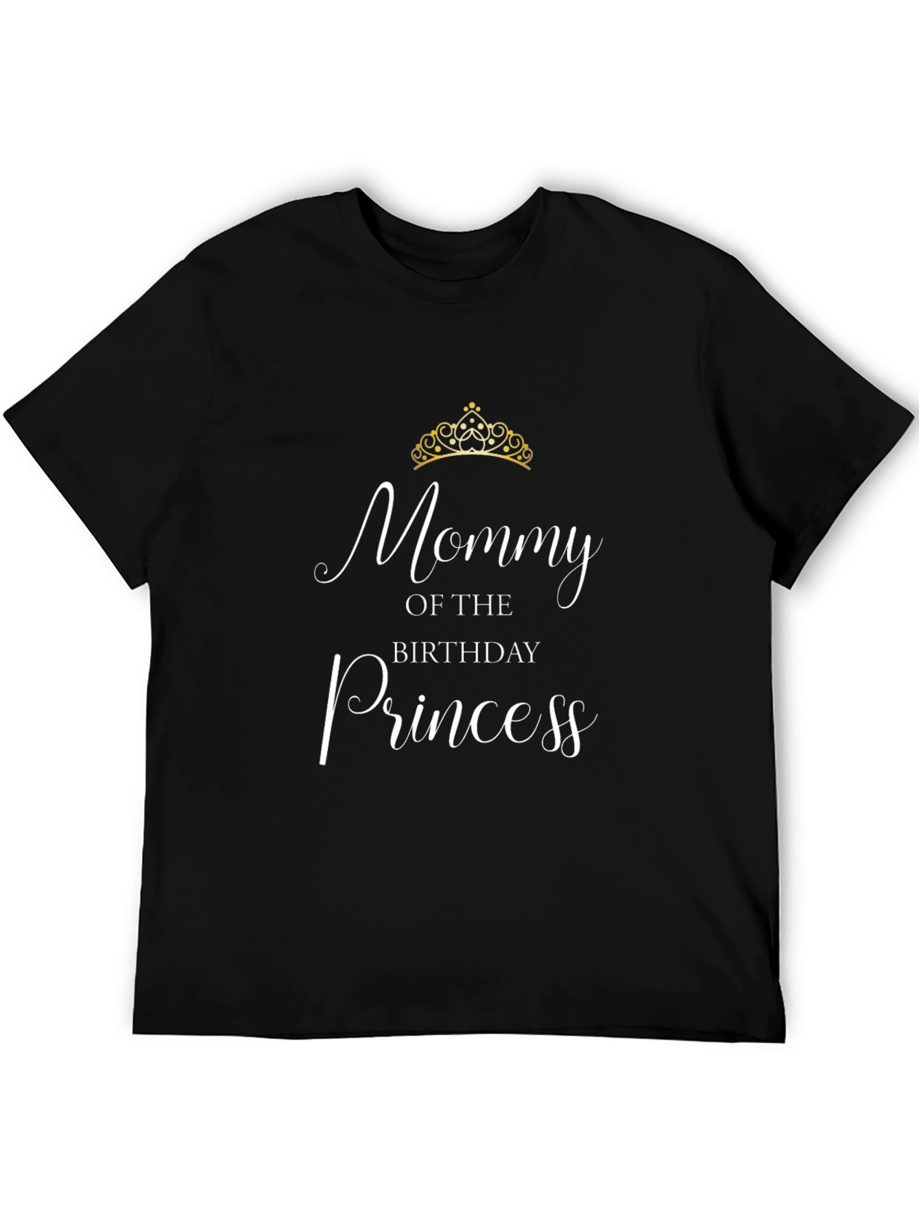 Mommy of the Birthday Princess Black T-Shirt
