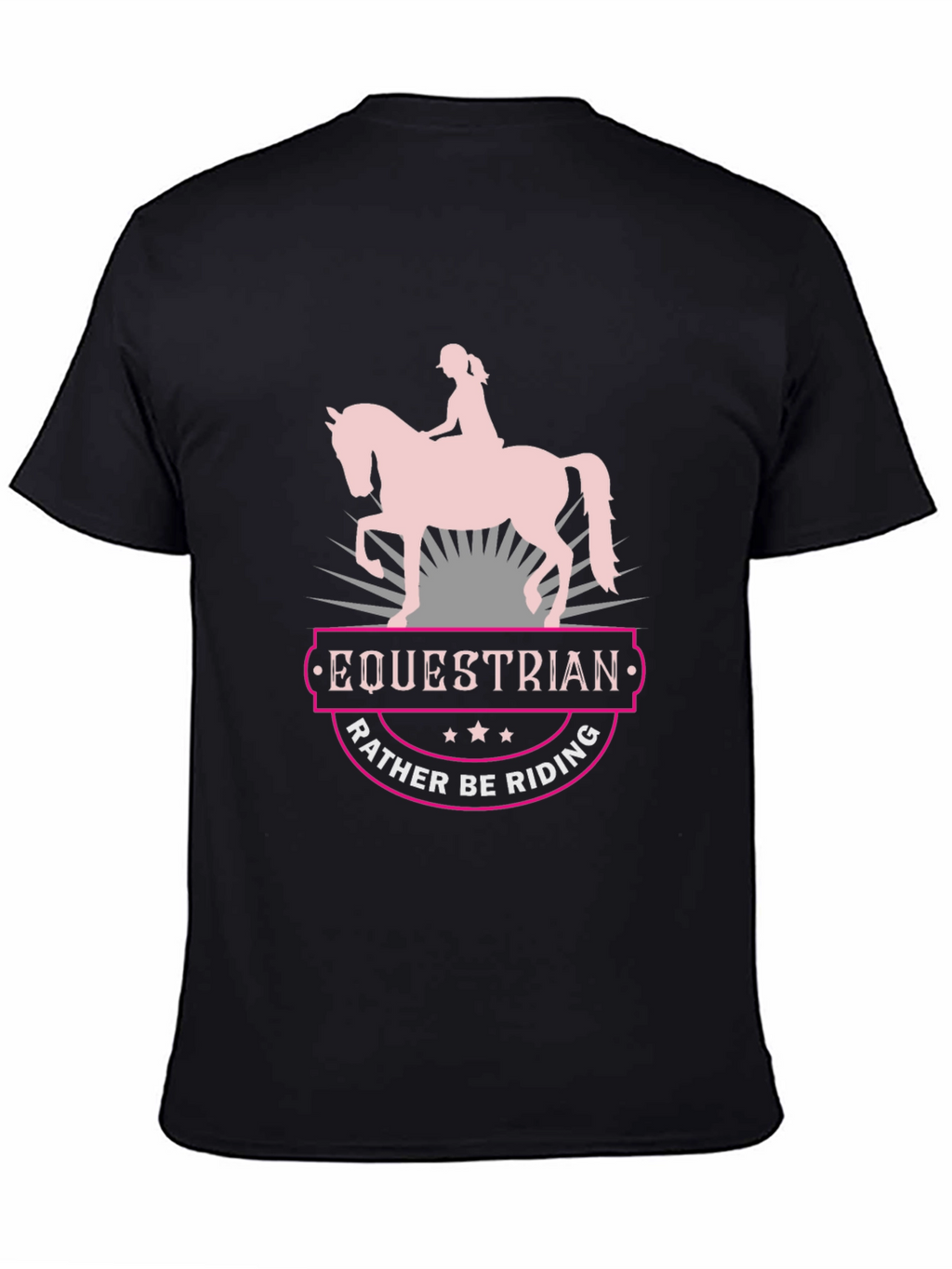 Equestrian Rather Be Riding Black T-Shirt