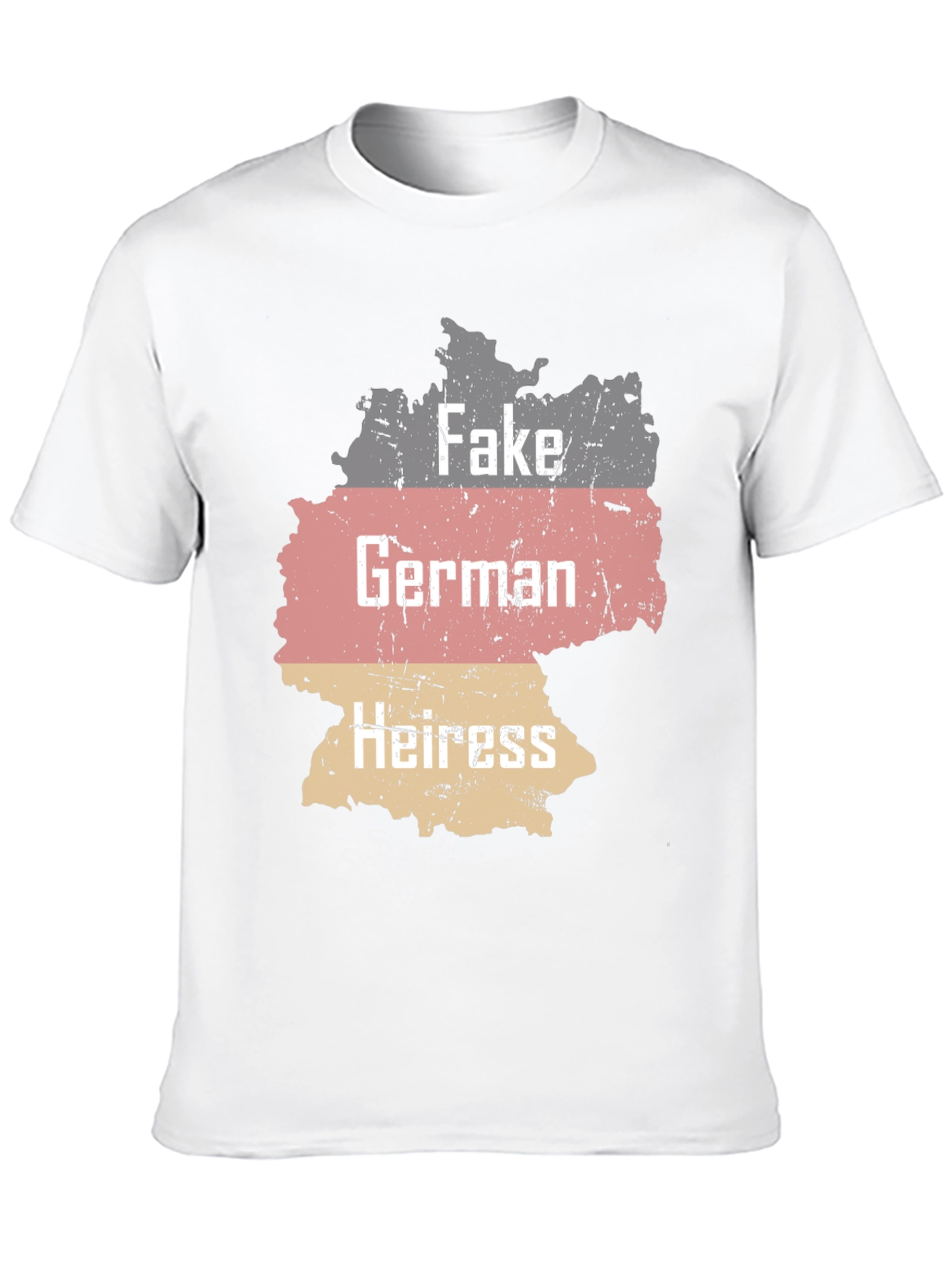 Fake German Heiress T-Shirt Funny Sarcastic Tee