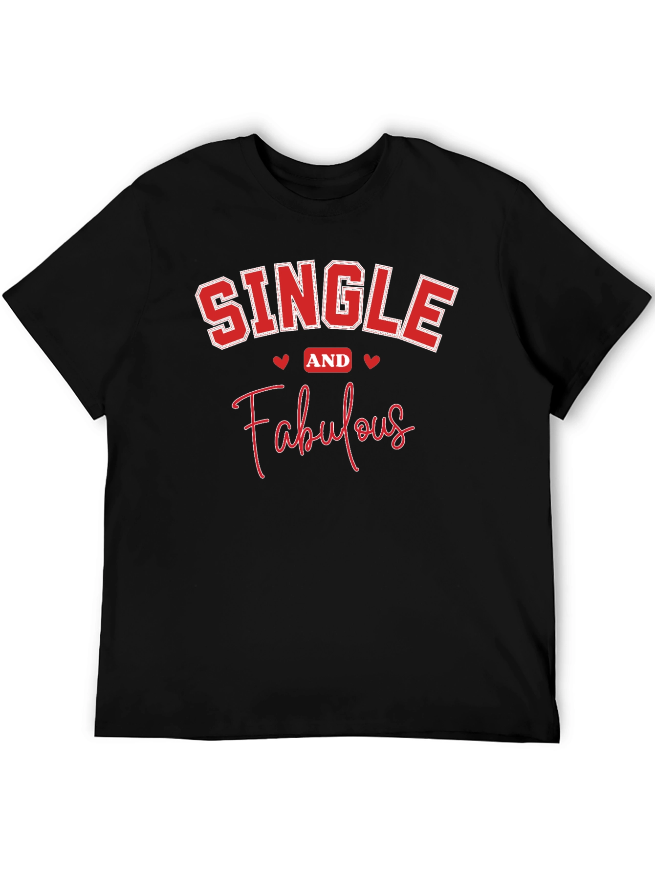 Single and Fabulous Black Graphic T-Shirt