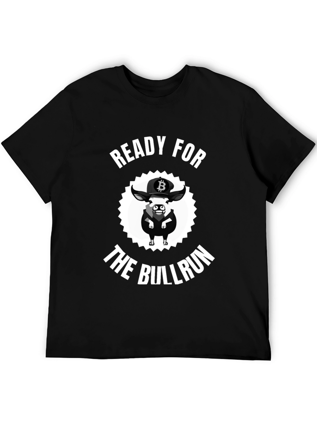 Ready for the Bullrun Crypto T-Shirt