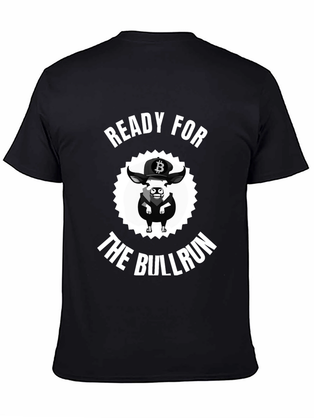 Ready for the Bullrun Crypto T-Shirt