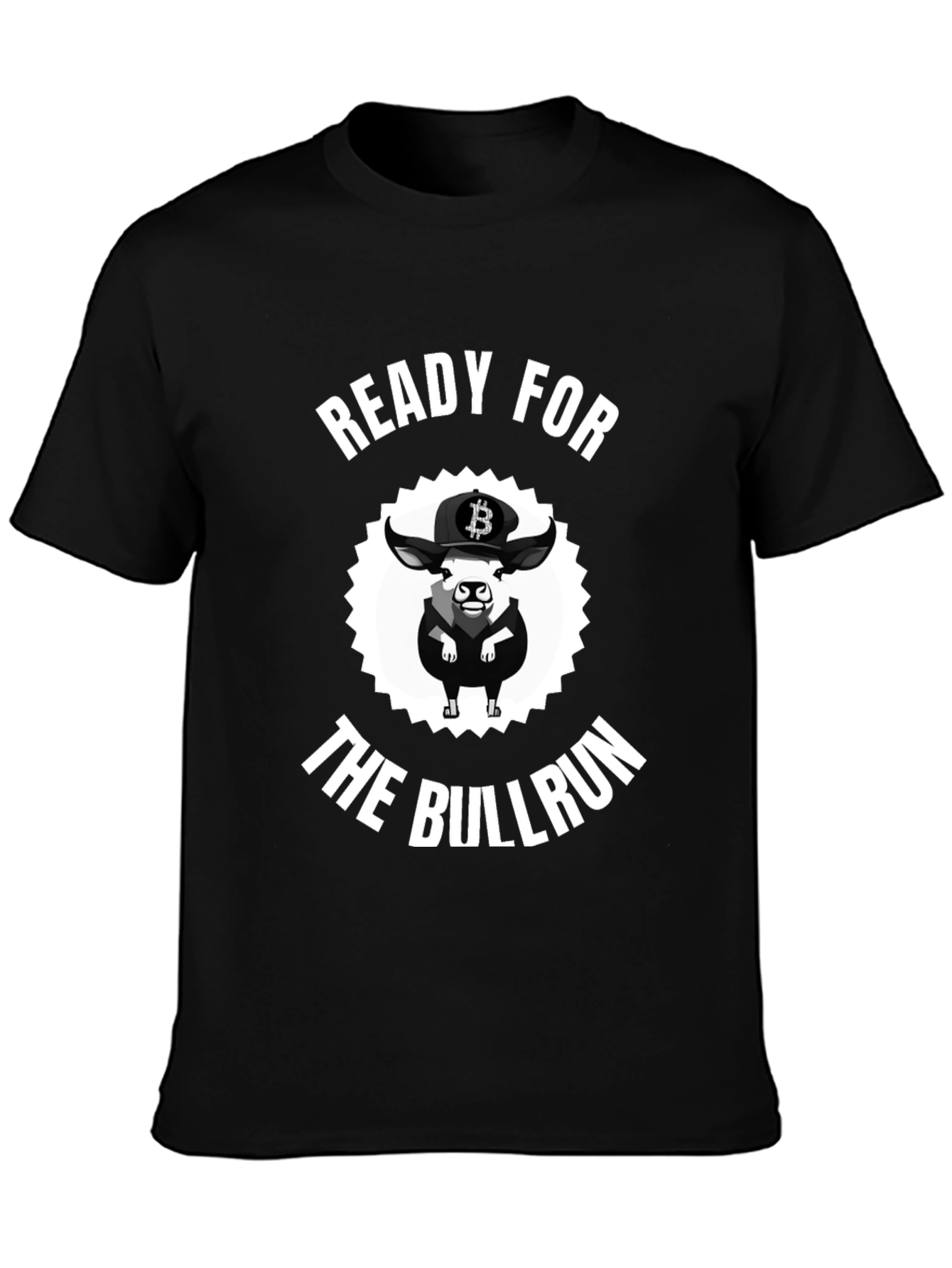 Ready for the Bullrun Crypto T-Shirt