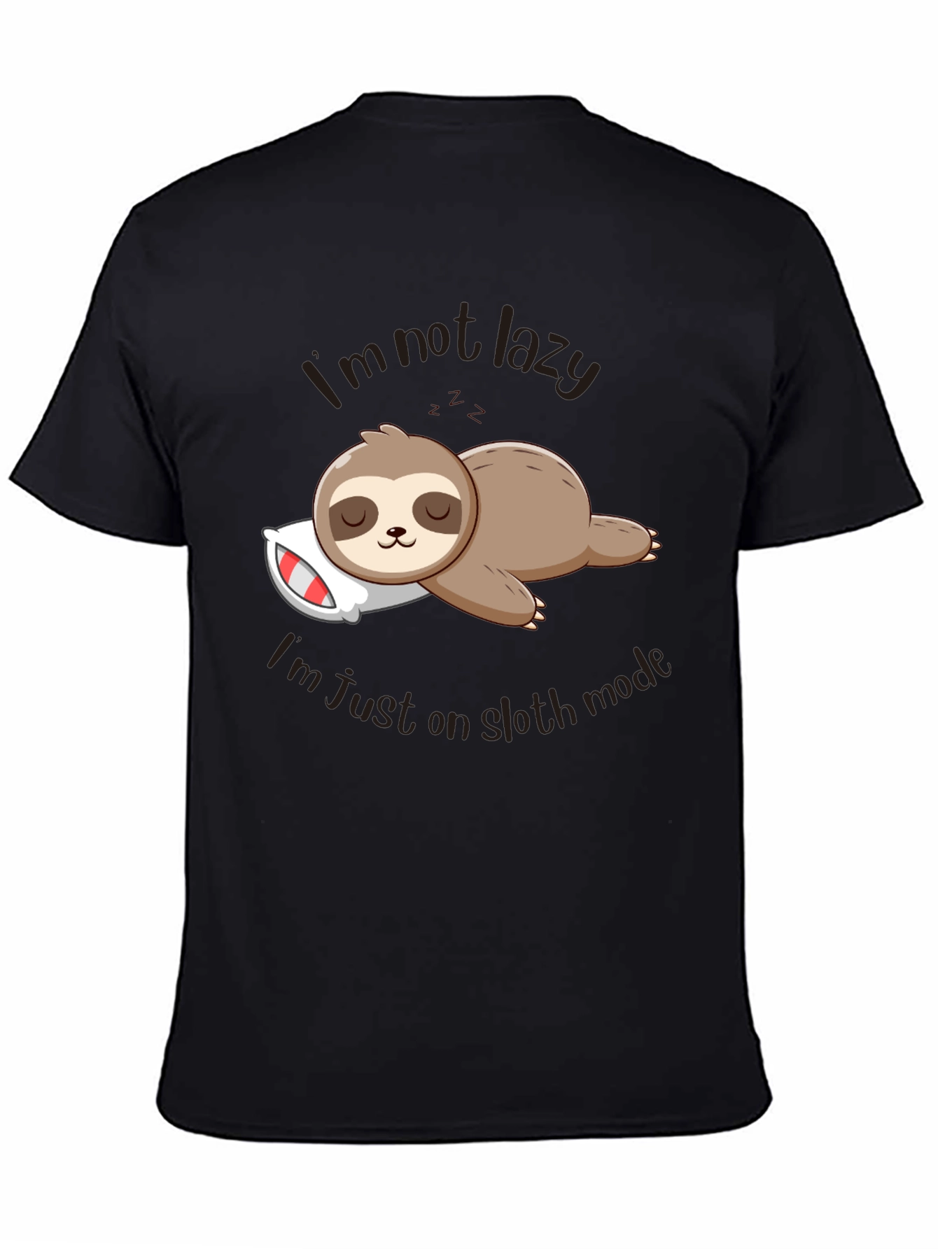 Funny Sloth Mode T-Shirt - Lazy & Relaxed