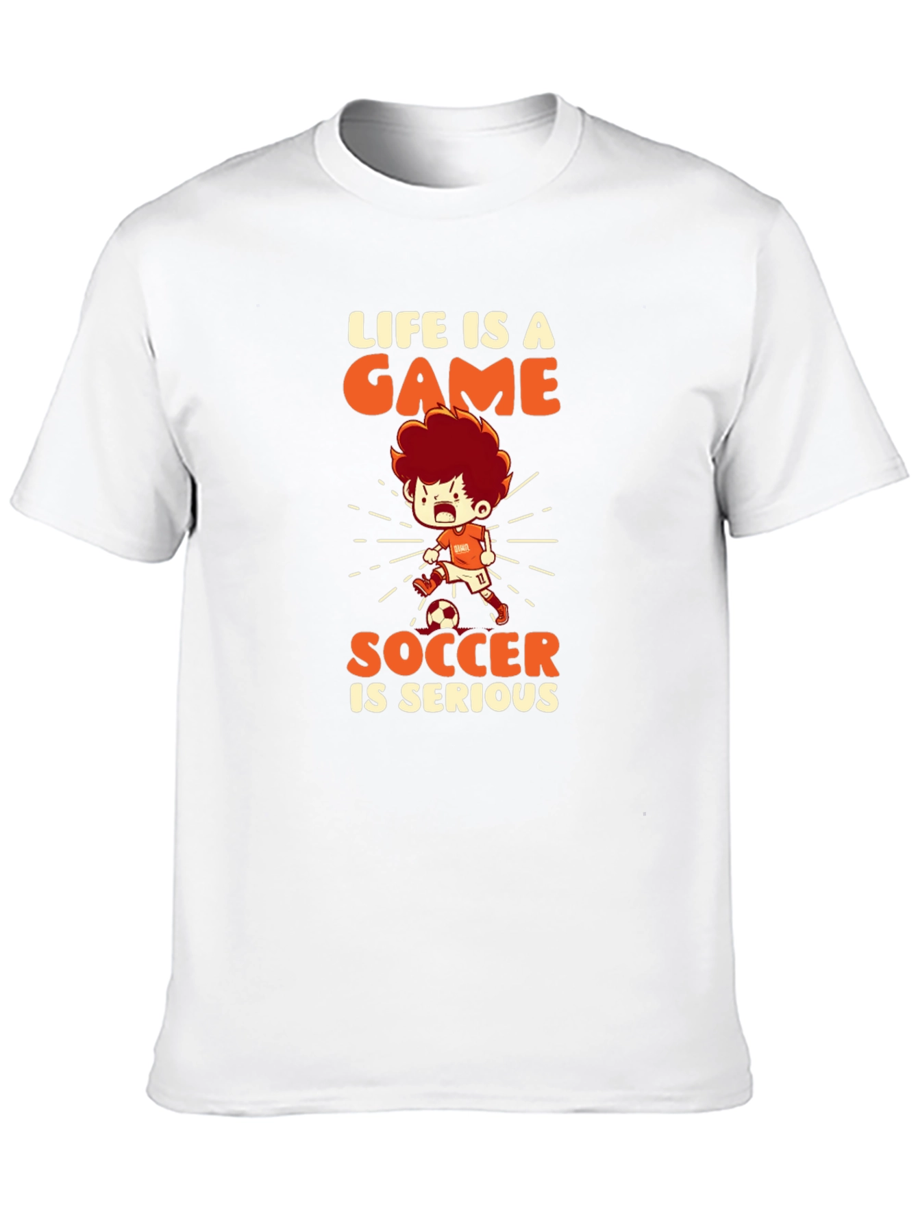 Life is a Game Soccer is Serious T-Shirt
