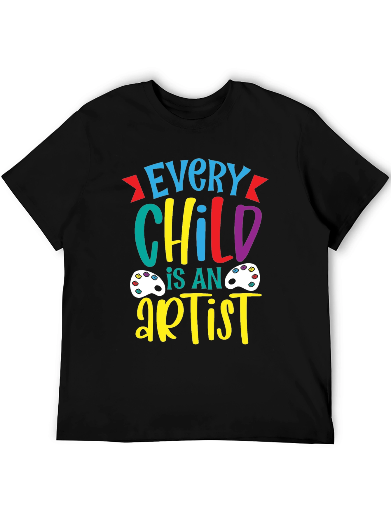Every Child is an Artist T-Shirt