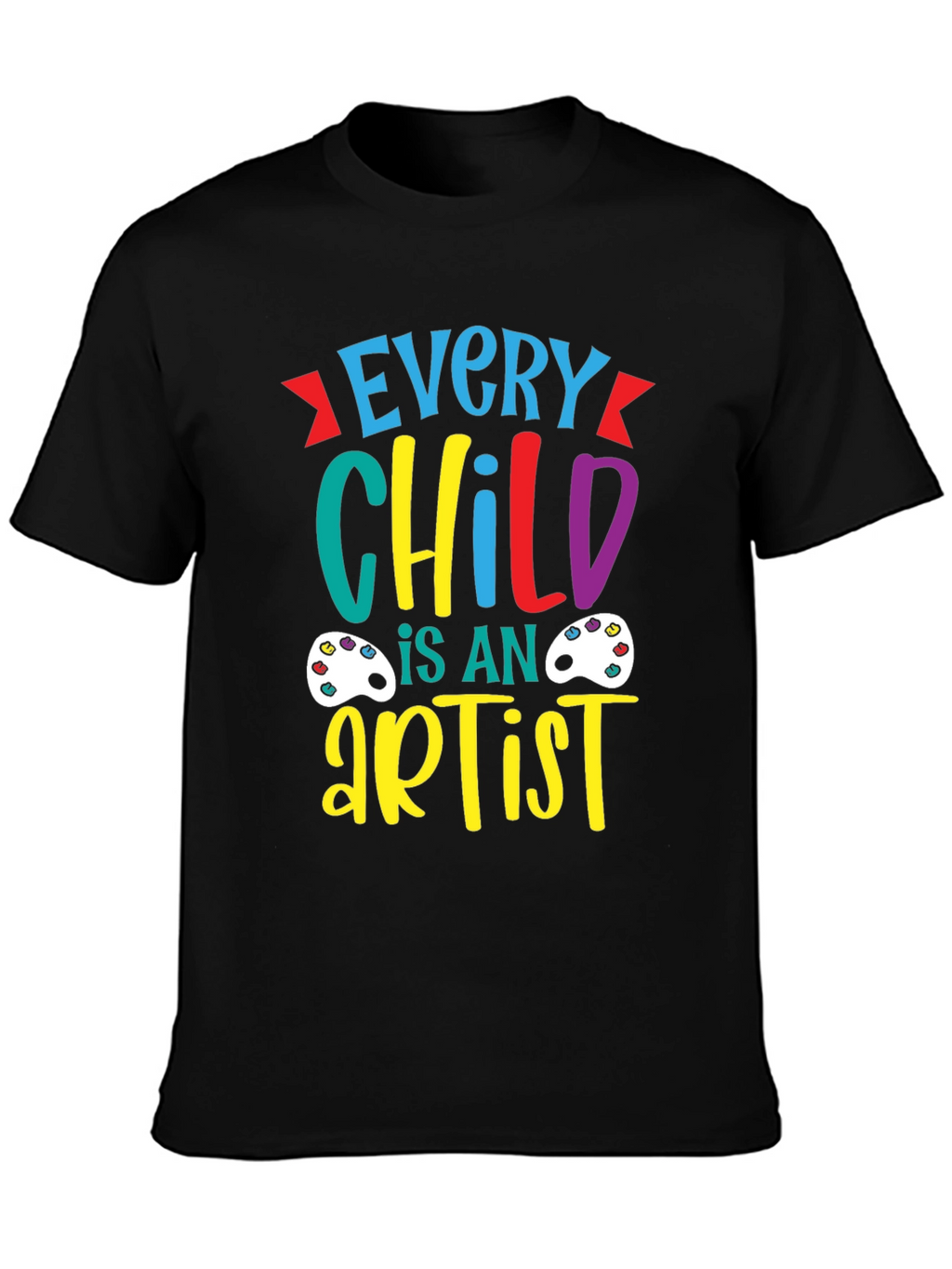 Every Child is an Artist T-Shirt