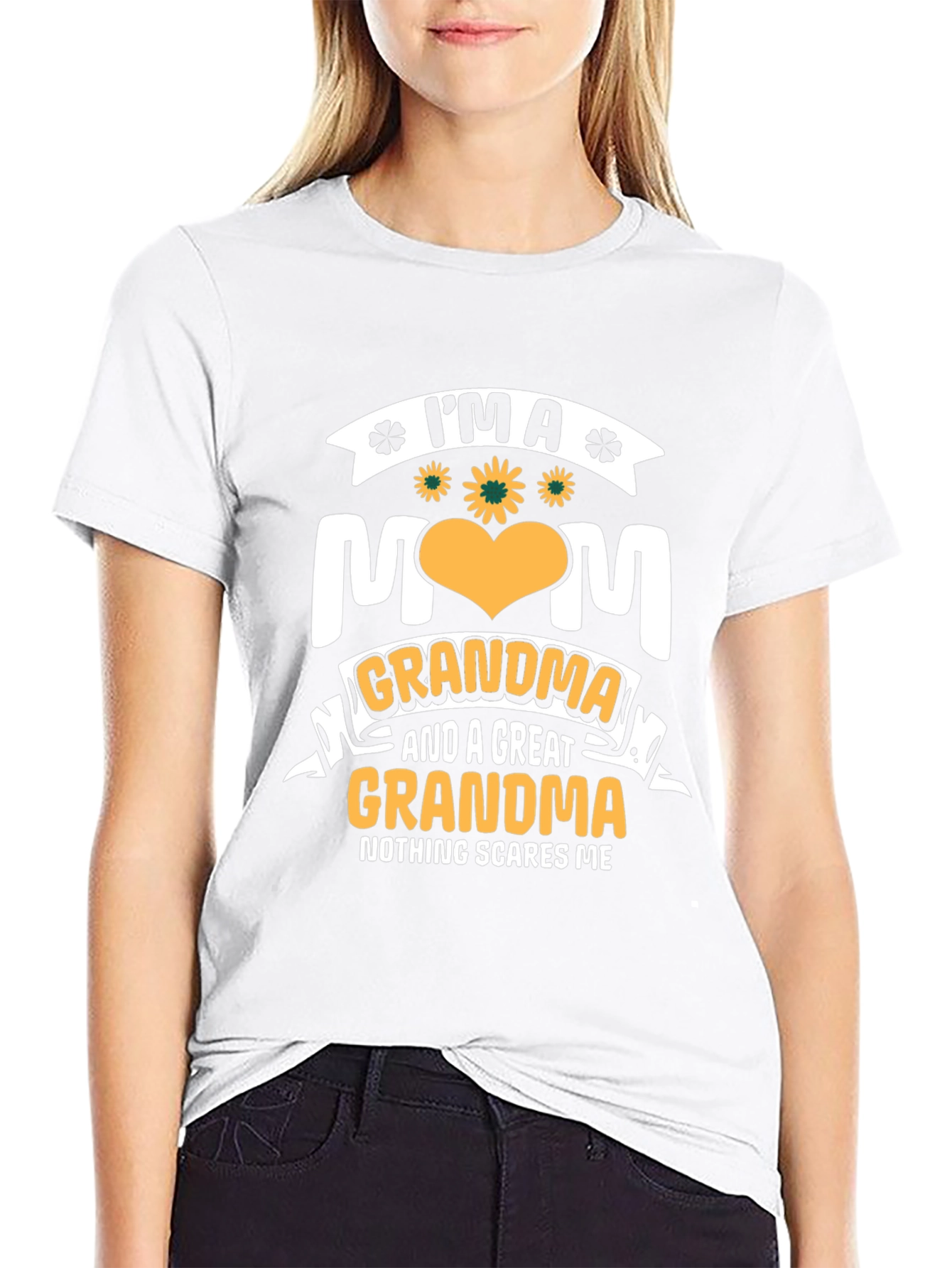 Im a Mom Grandma & Great Grandma T-Shirt