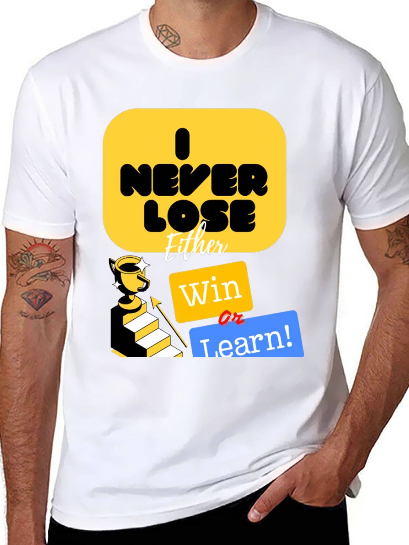 I Never Lose Either Win or Learn T-Shirt