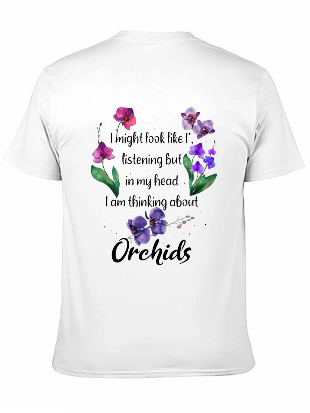 Thinking About Orchids T-Shirt