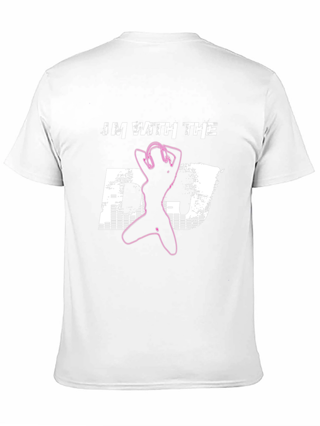Im With the DJ Graphic T-Shirt