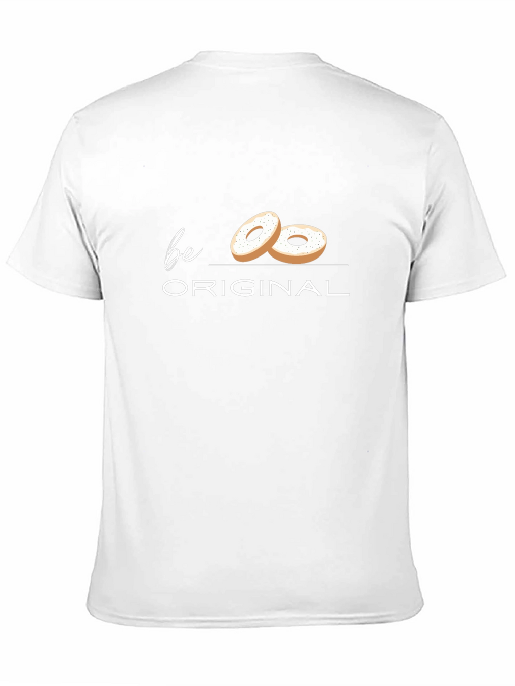Be Original Bagel Graphic T-Shirt