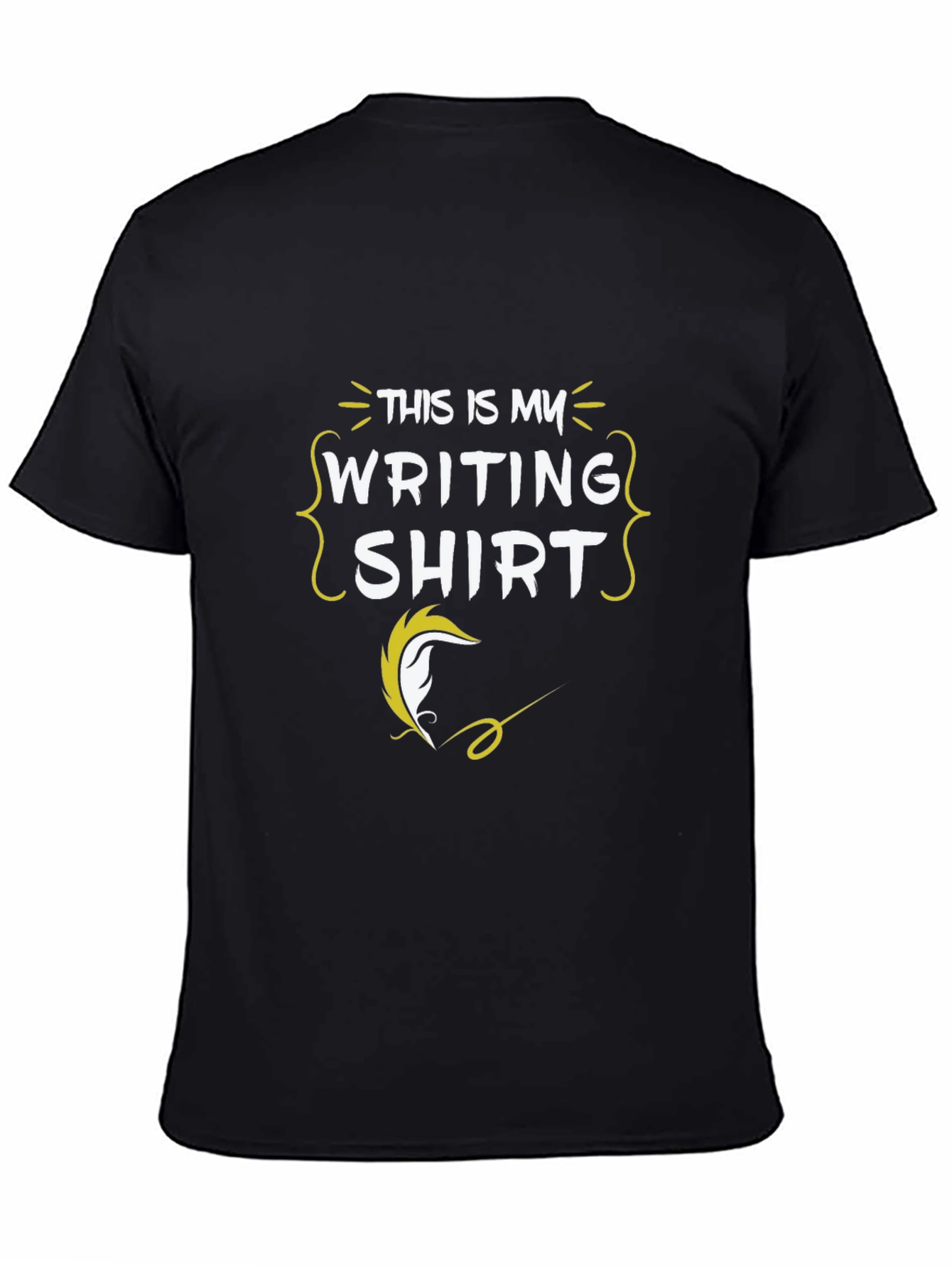 Writers Tee: This Is My Writing Shirt - Novelty Apparel