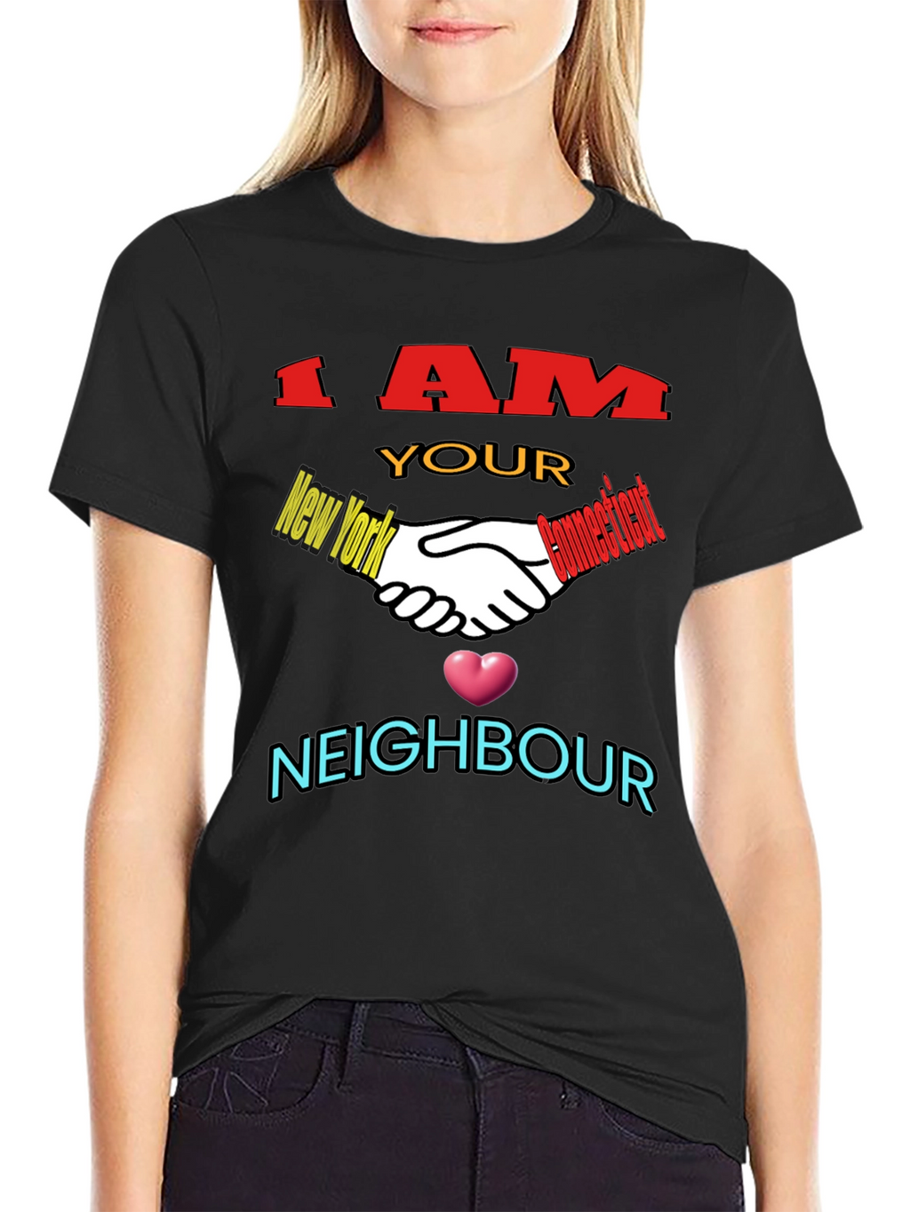 I AM YOUR NEIGHBOUR T-shirt