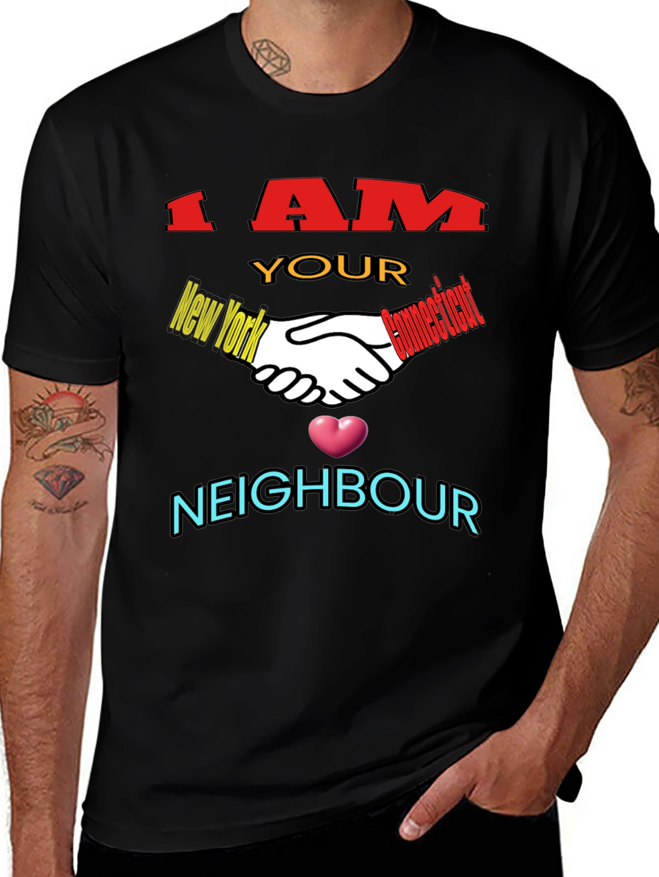 I AM YOUR NEIGHBOUR T-shirt