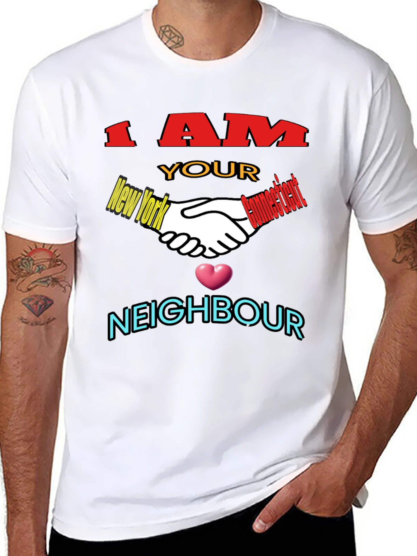 I AM YOUR NEIGHBOUR T-shirt