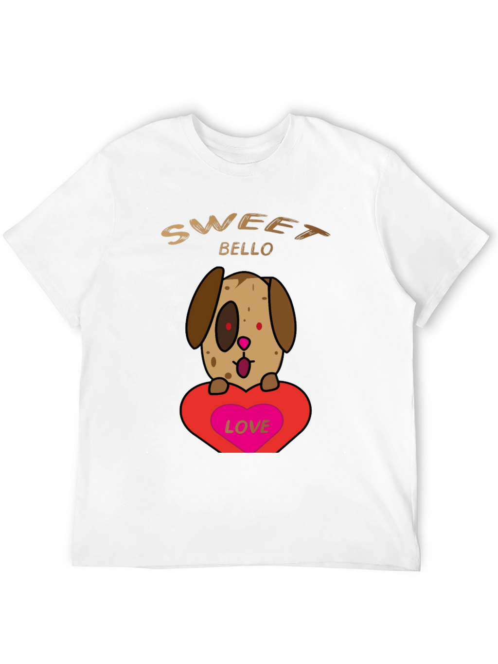 Sweet Bello Dog Lover T-Shirt