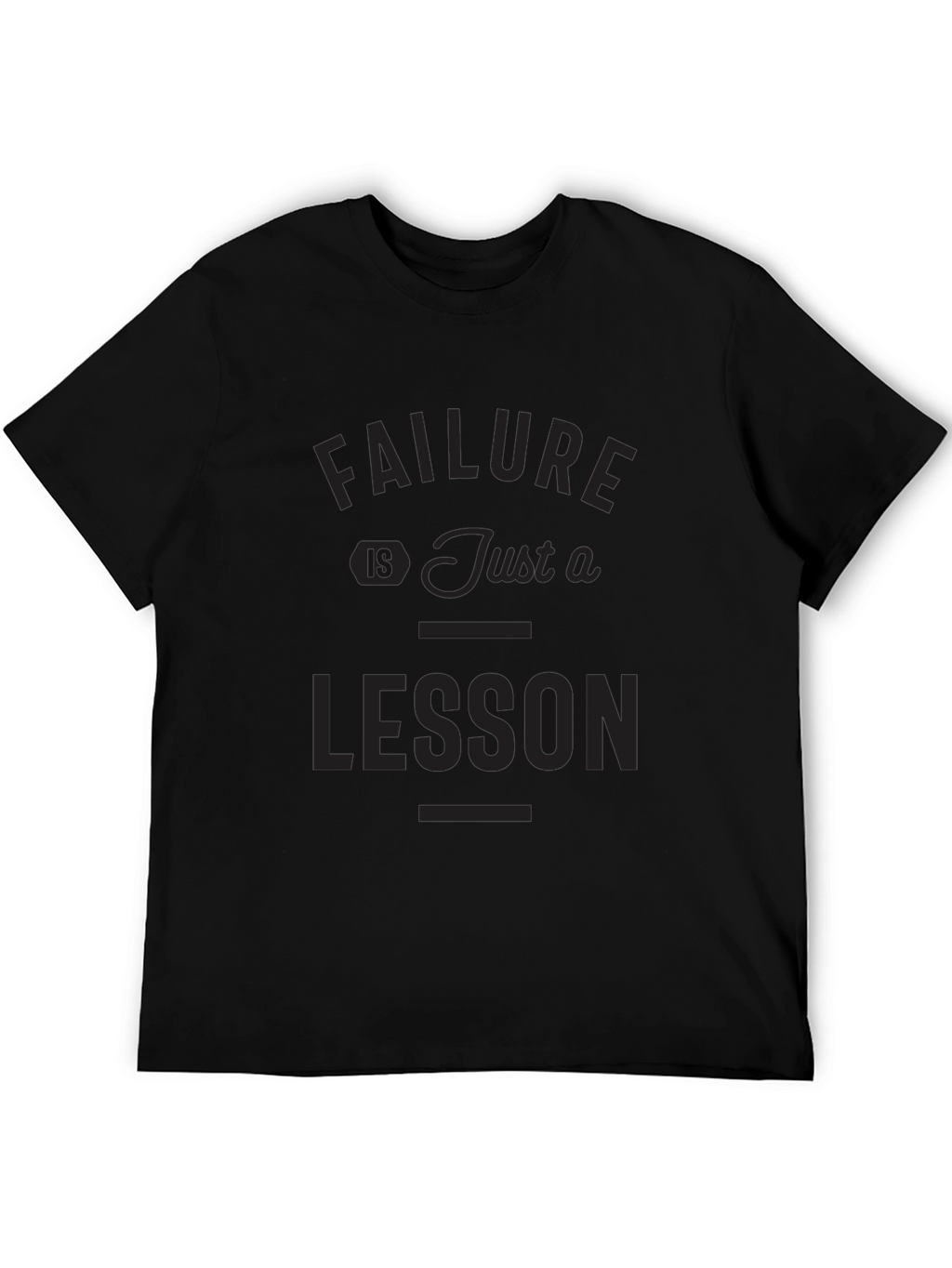 Failure is Just a Lesson T-Shirt
