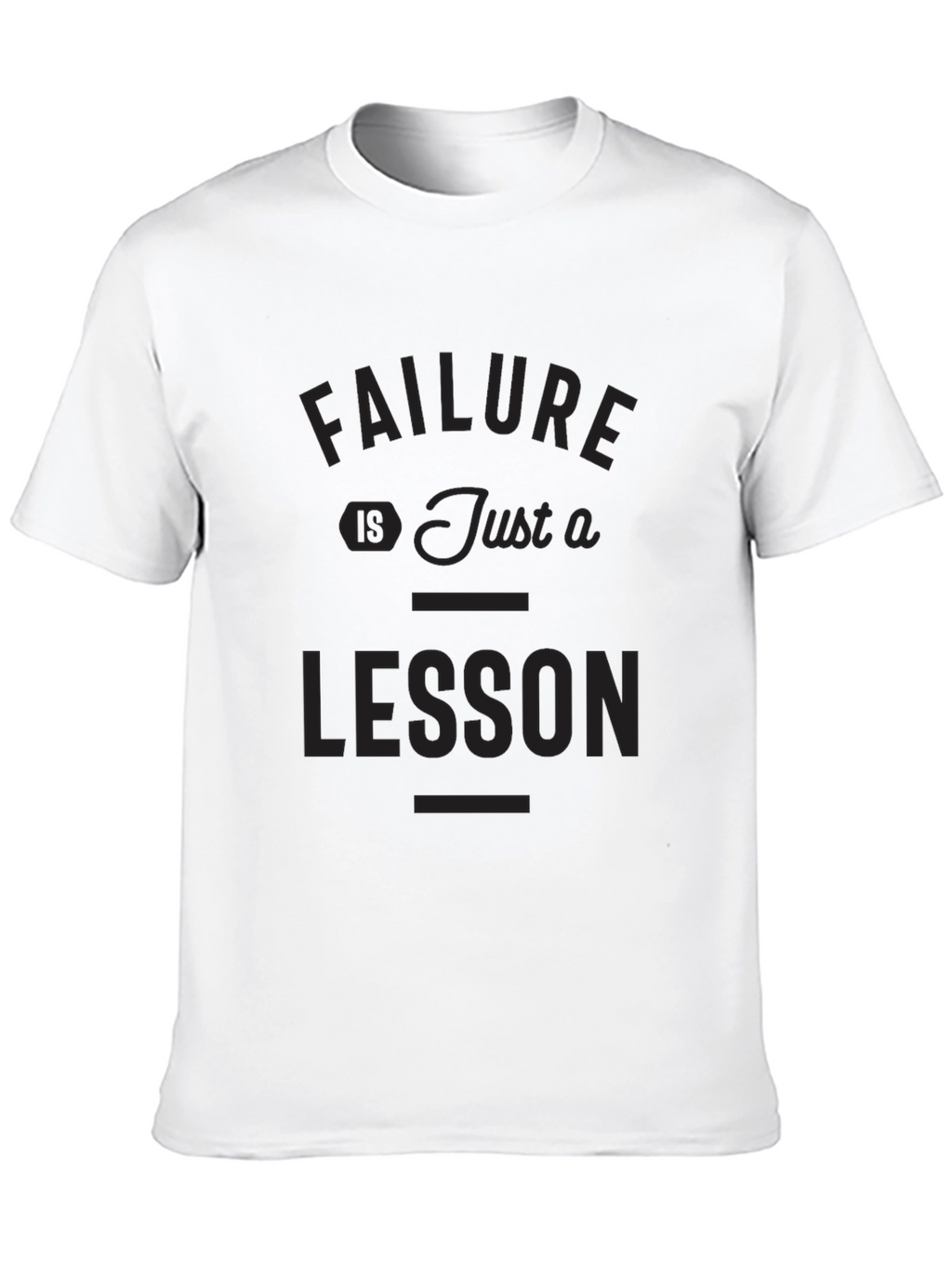 Failure is Just a Lesson T-Shirt