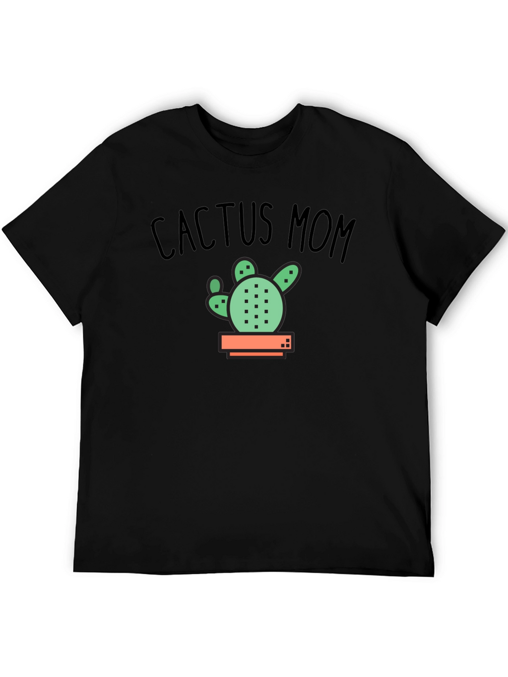 Cactus Mom T-Shirt - Plant Lover Gift