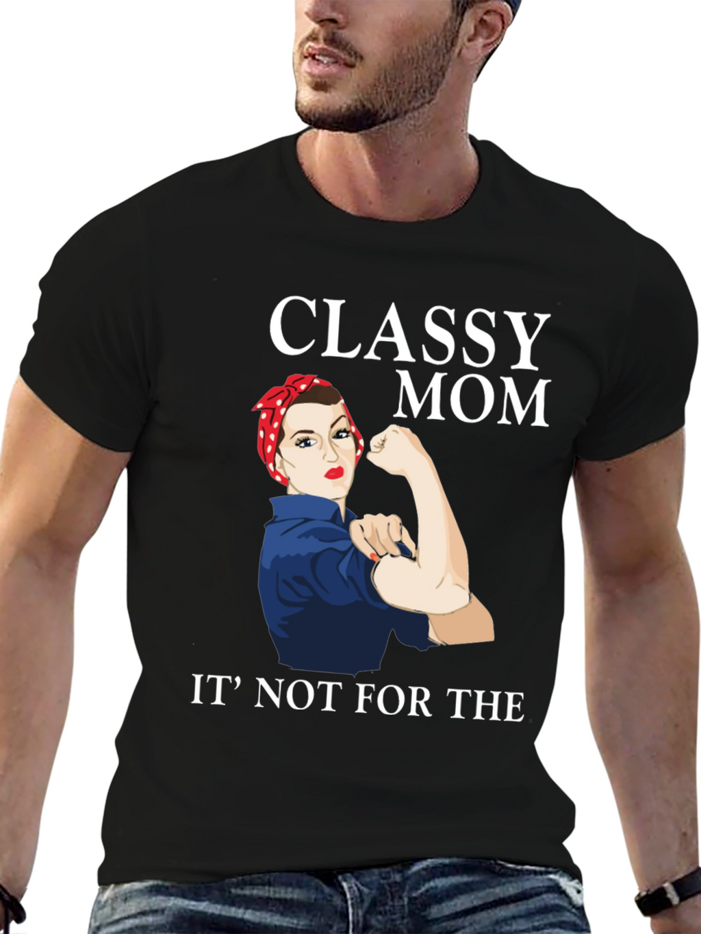 Classy Mom Graphic T-Shirt - Rosie the Riveter Style
