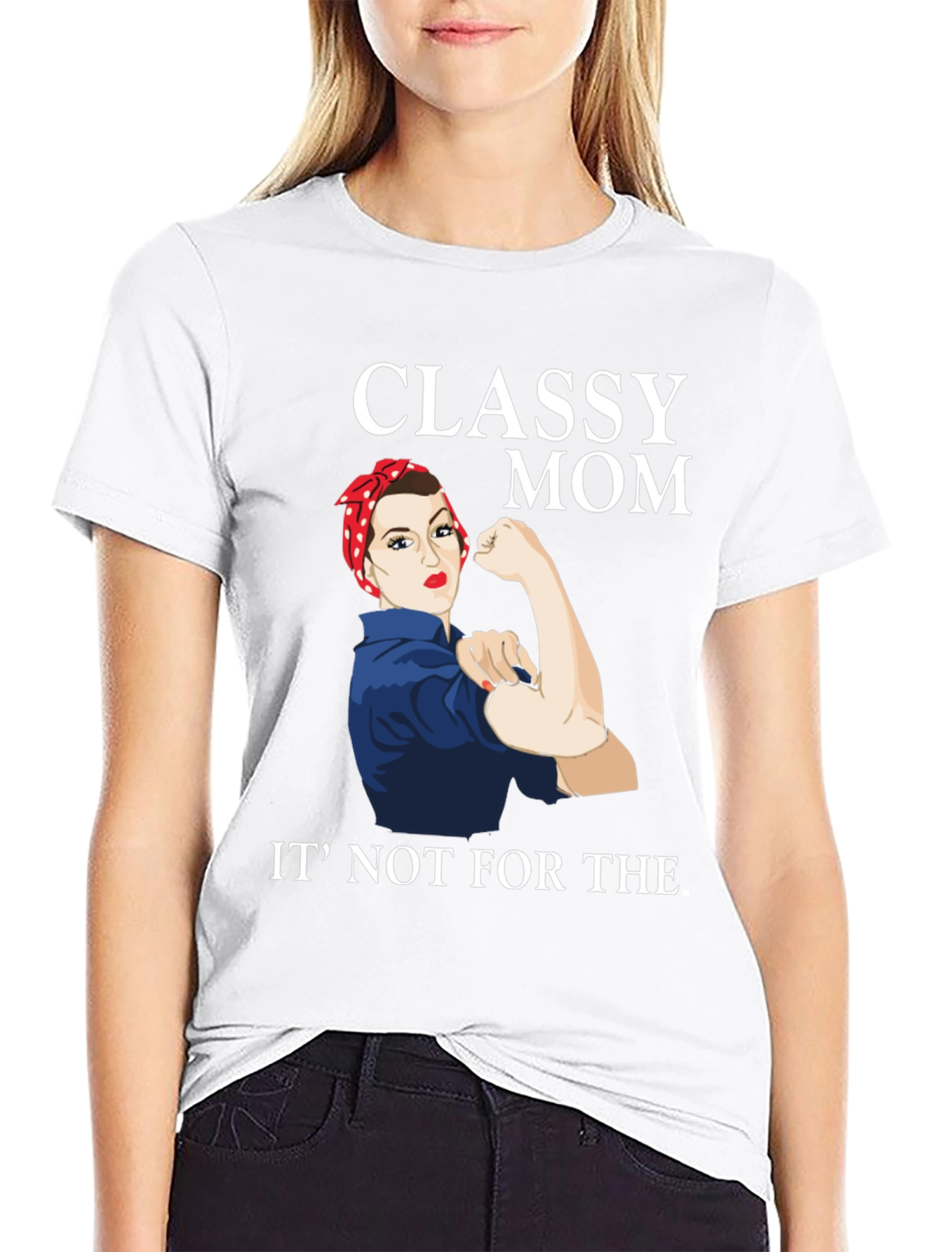 Classy Mom Graphic T-Shirt - Rosie the Riveter Style