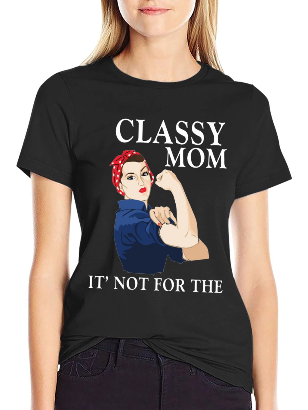 Classy Mom Graphic T-Shirt - Rosie the Riveter Style